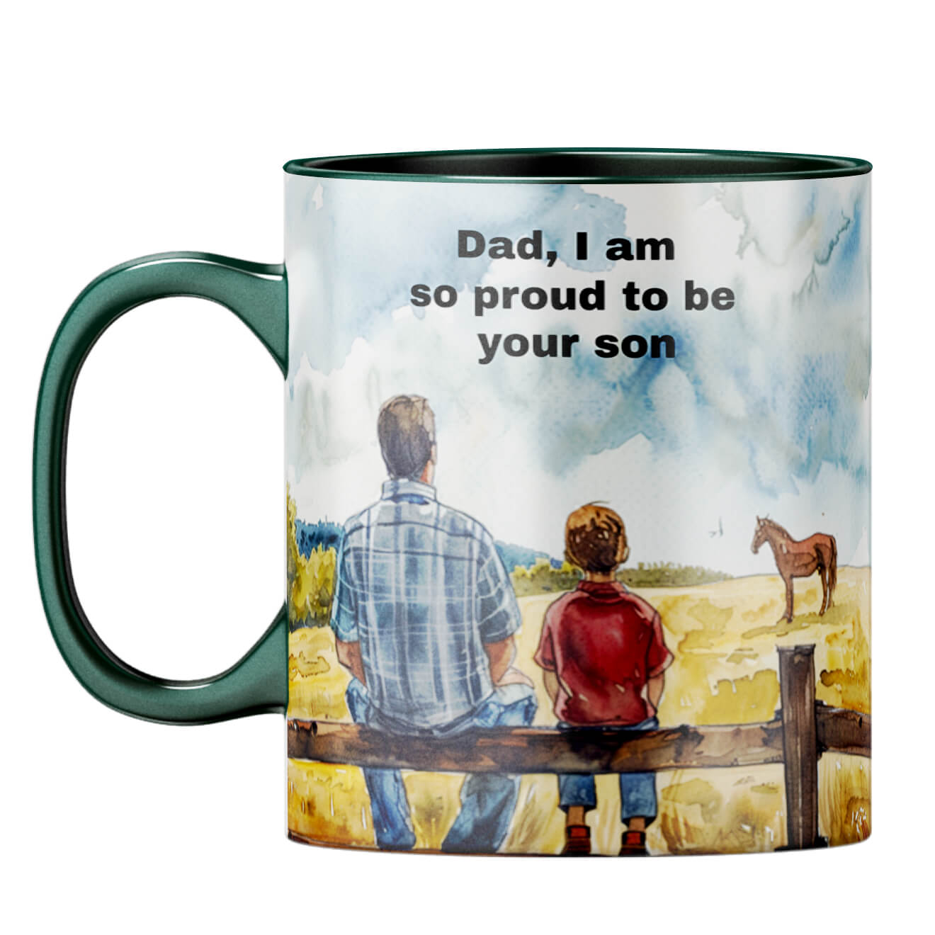 Dad I Am Proud to Be Your Son Coffee Mug Dark Green