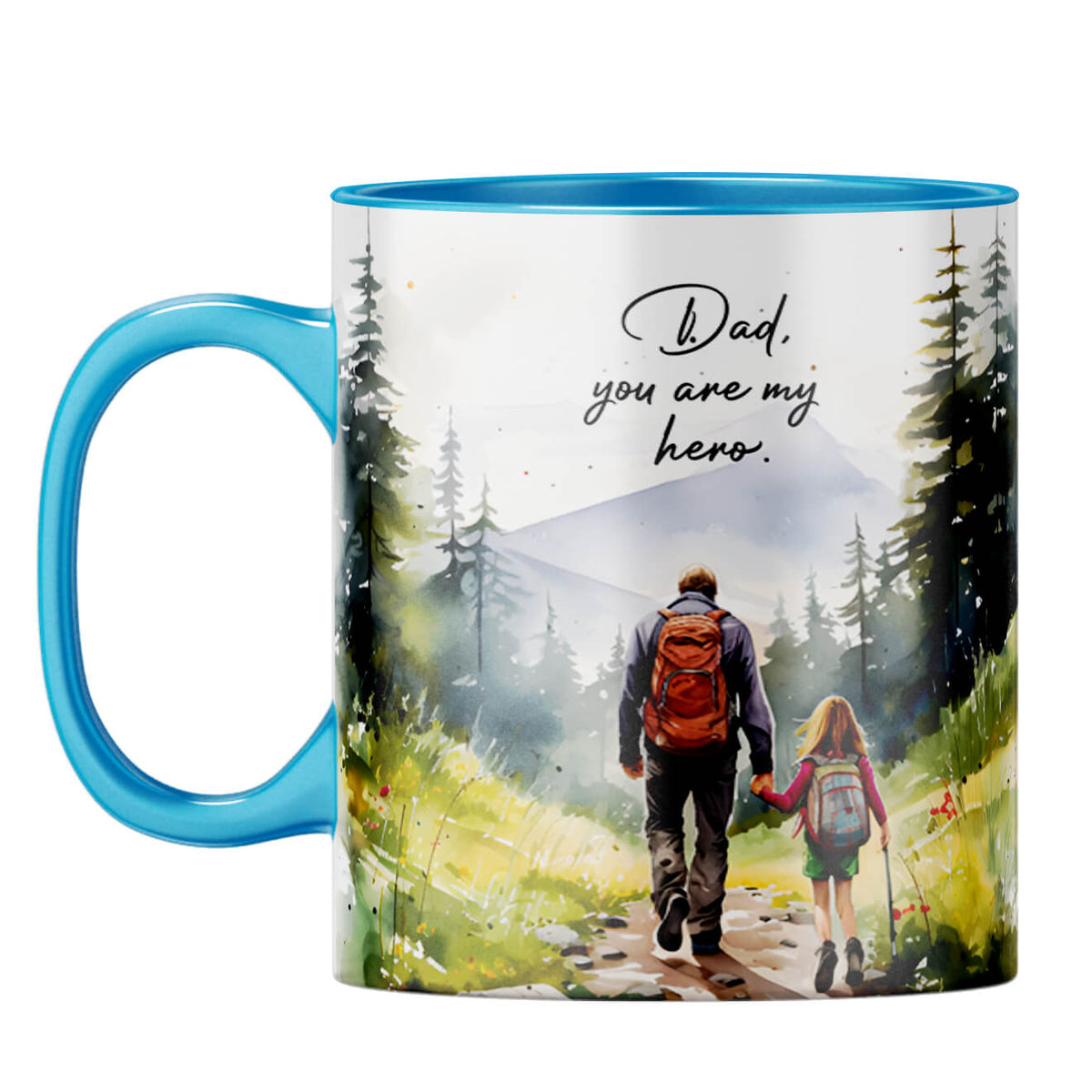 Dad You Are My Hero Coffee Mug Light Blue