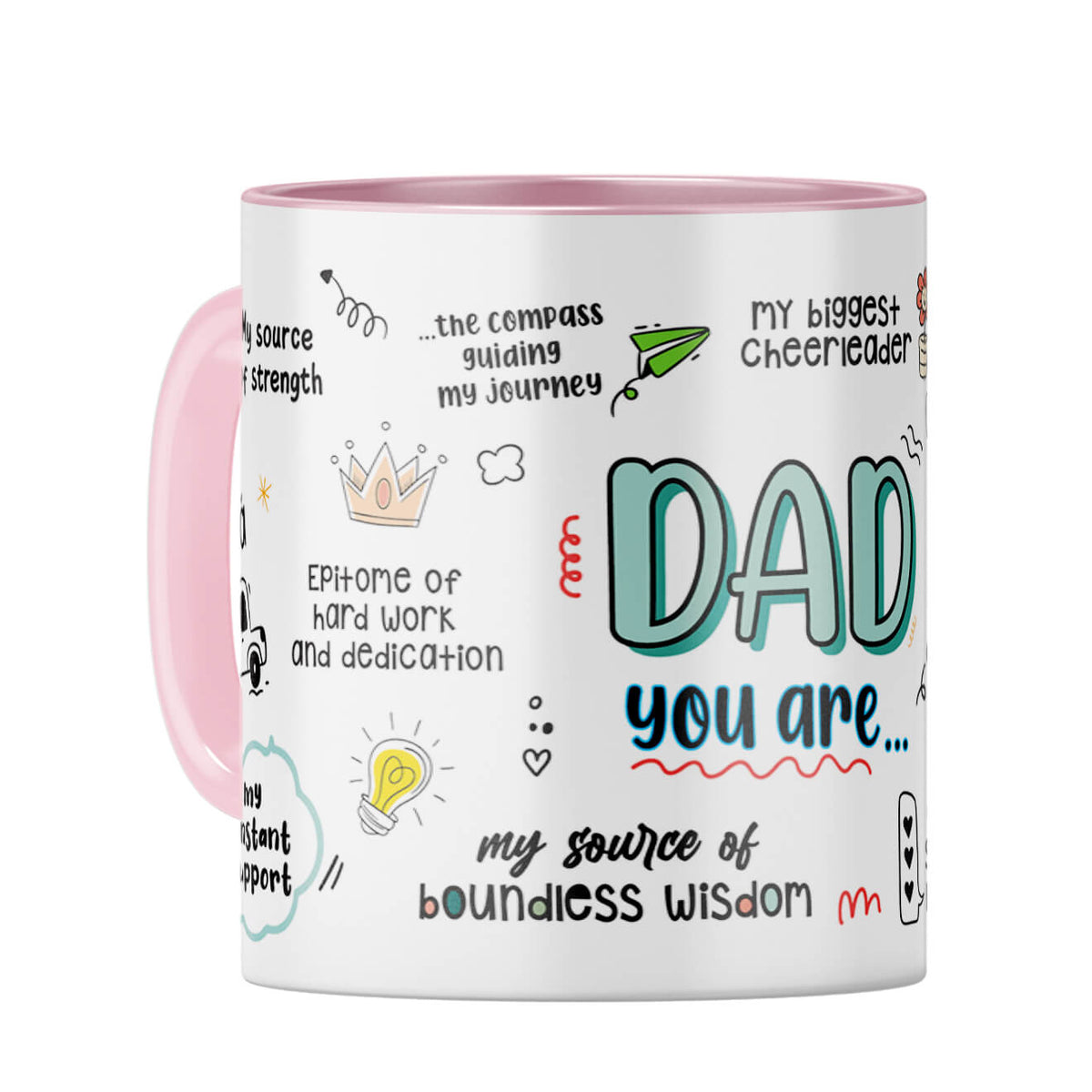 Dad You Are The World Coffee Mug Pink