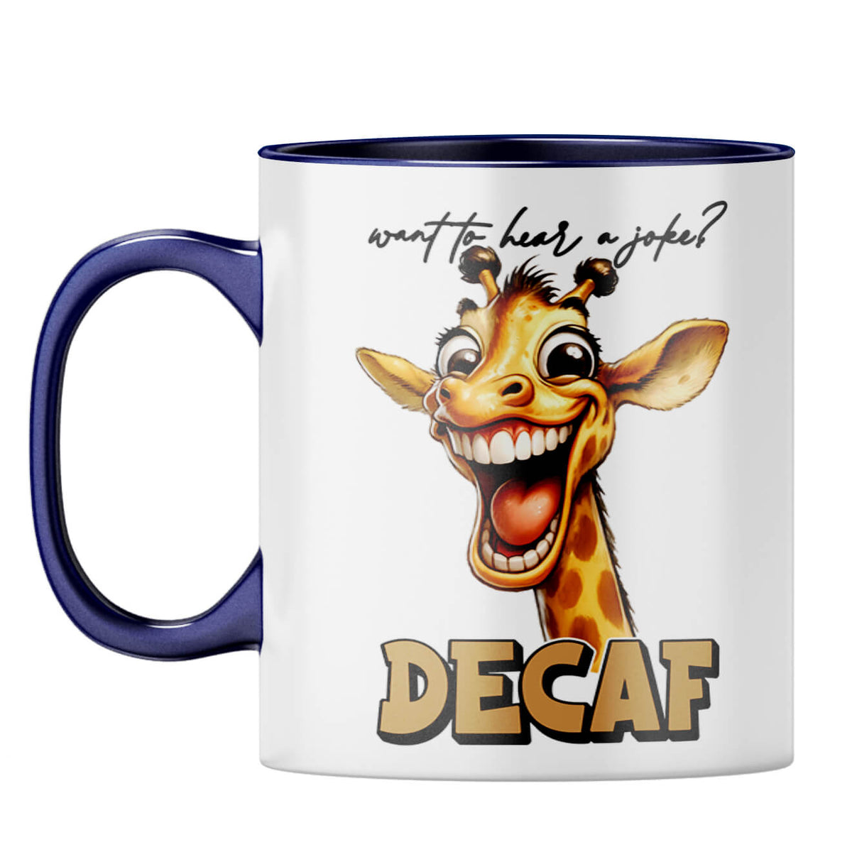 Decaf is Joke Coffee Mug Dark Blue