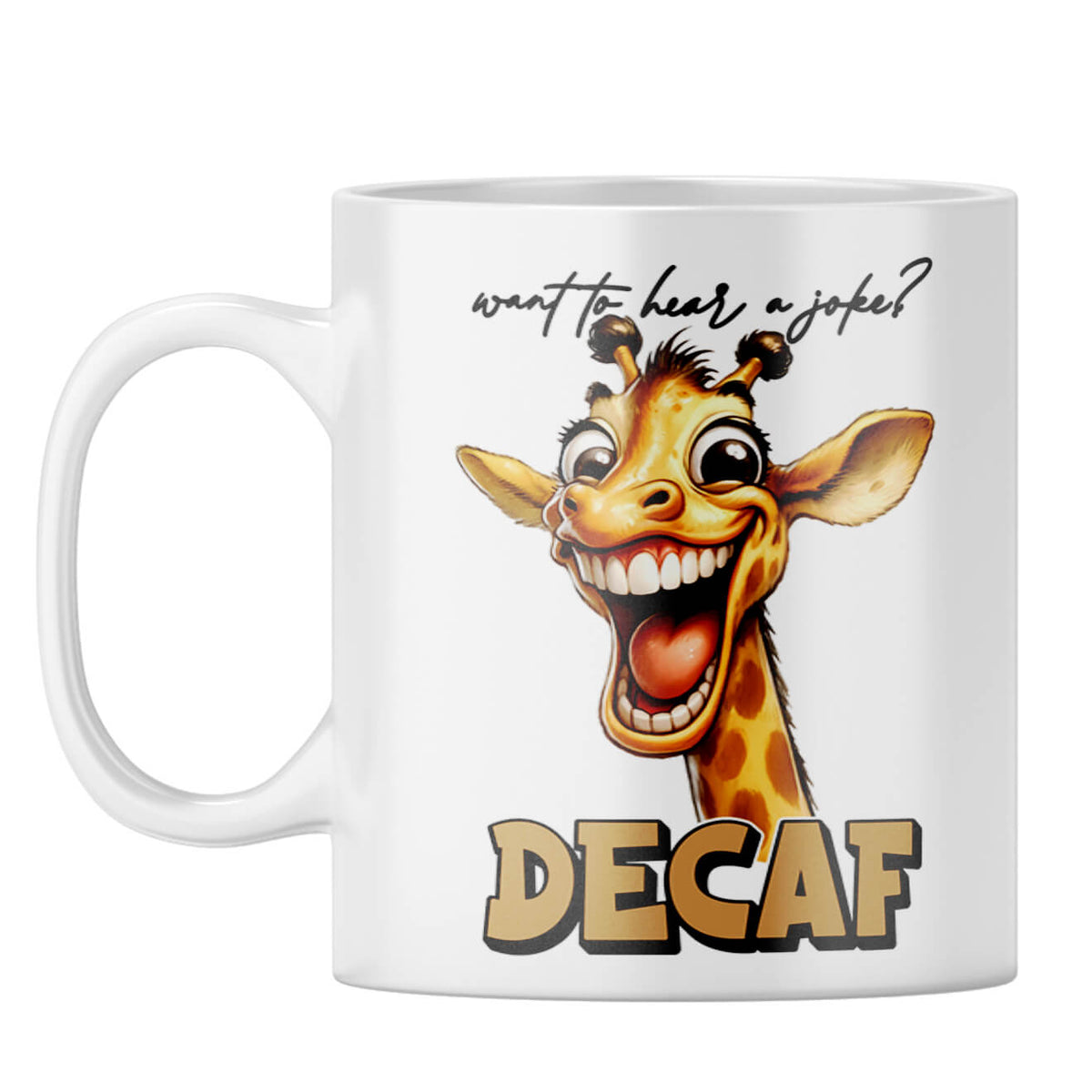 Decaf is Joke Coffee Mug White
