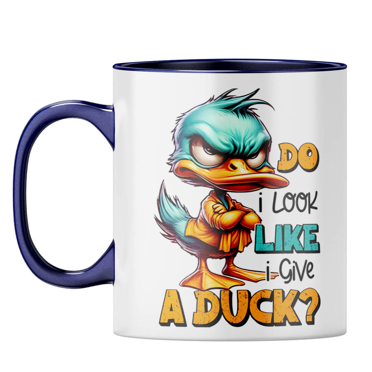 Do I Give A Duck Coffee Mug Dark Blue