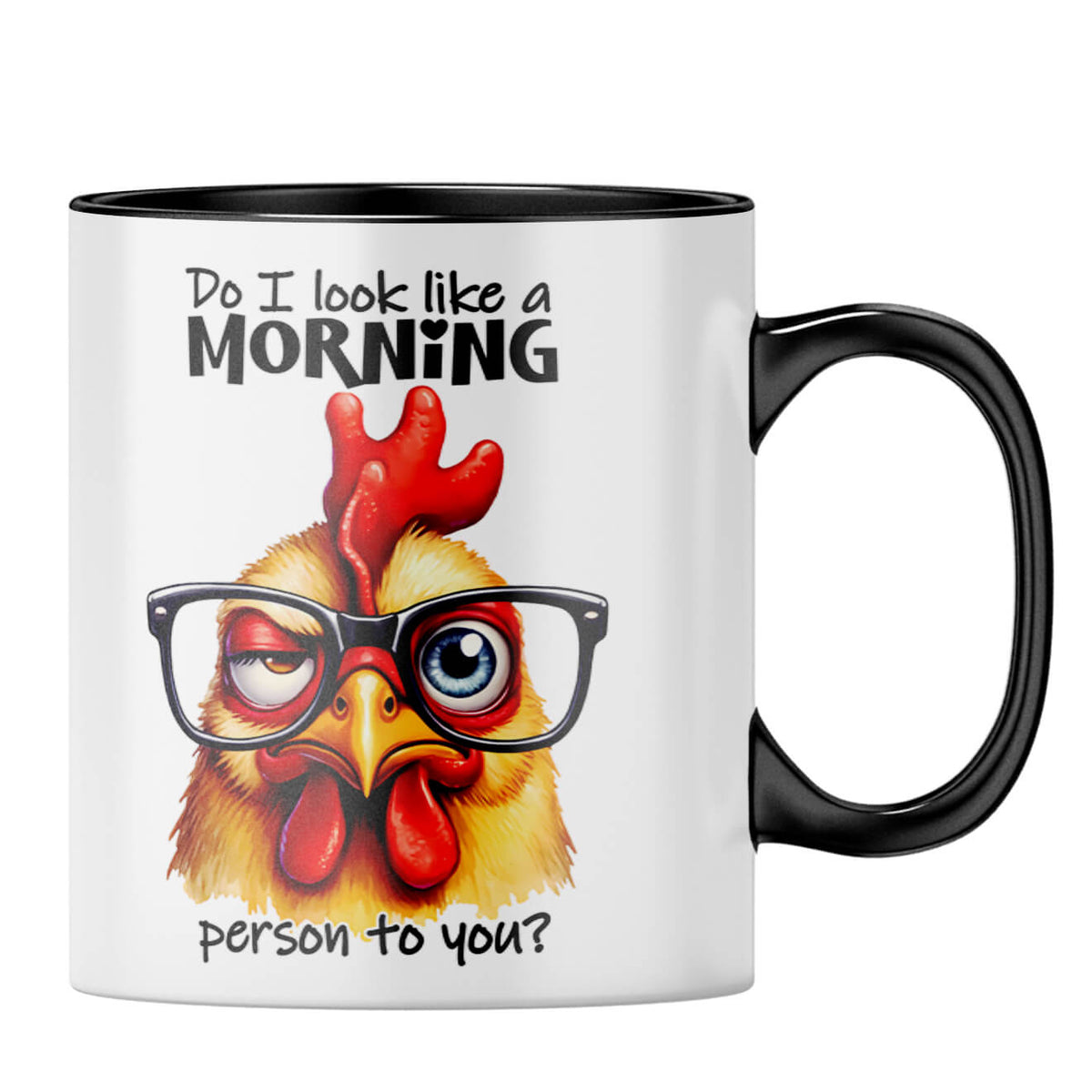 Do I Look Like Morning Person Coffee MugB-Black