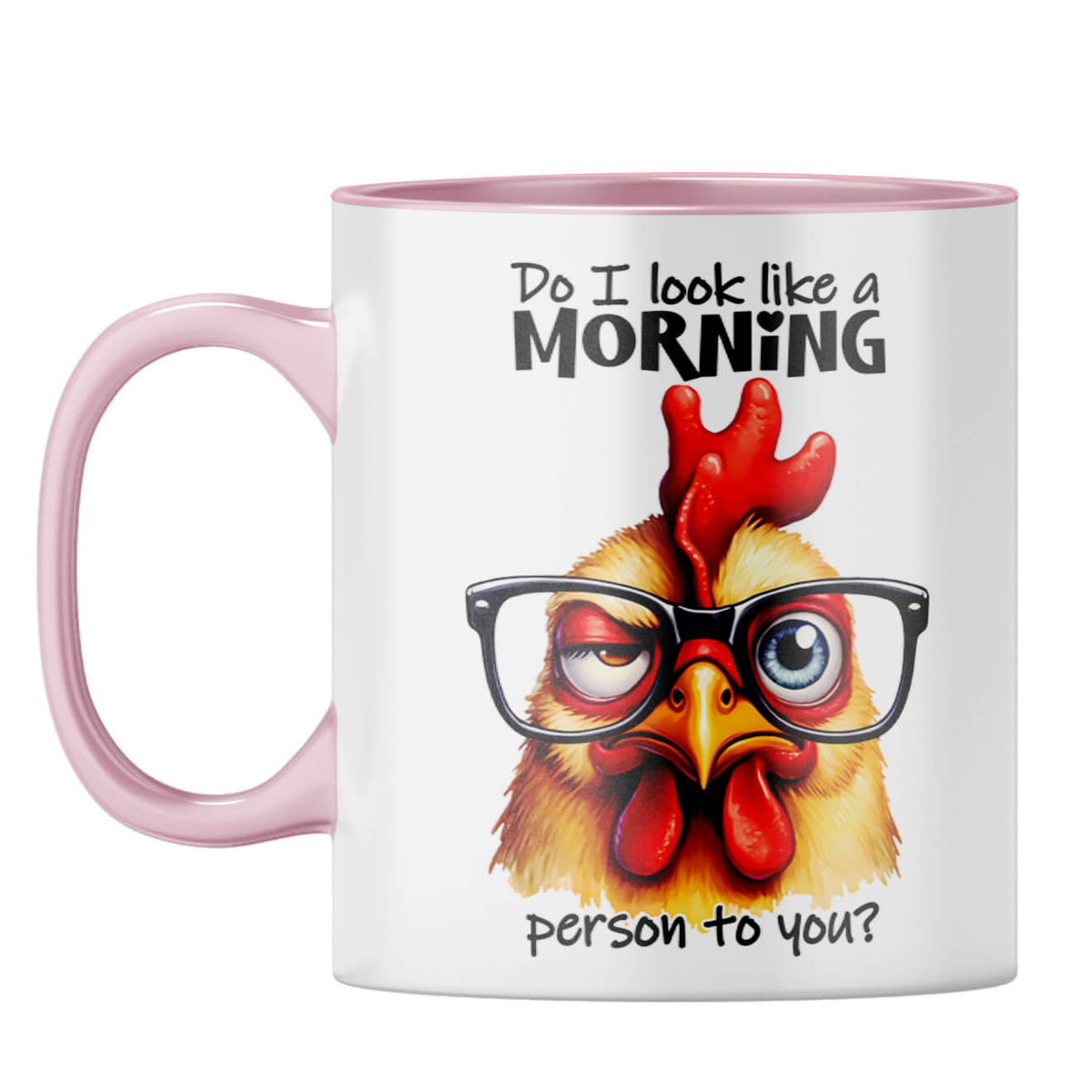 Do I Look Like Morning Person Coffee Mug Pink