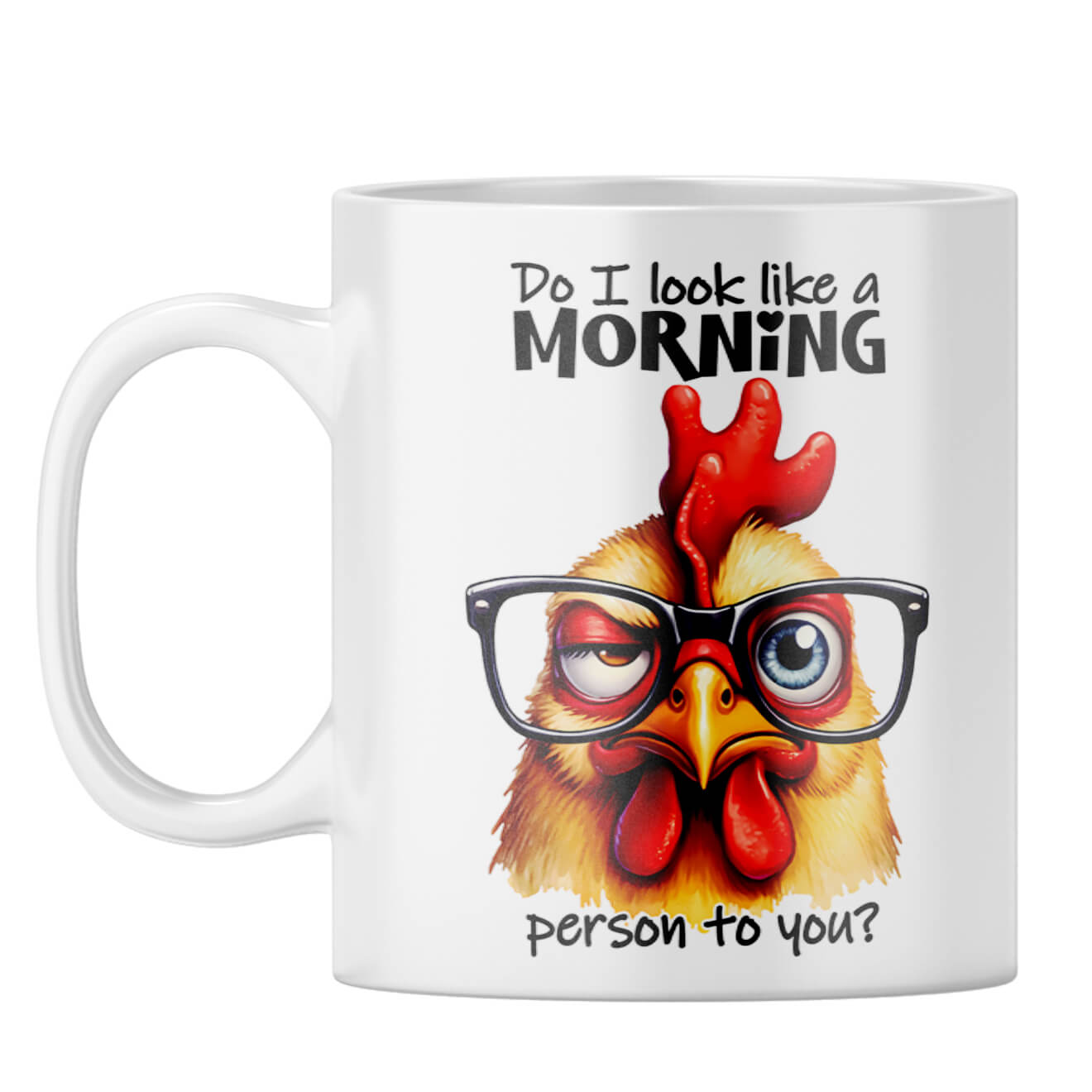 Do I Look Like Morning Person Coffee Mug White