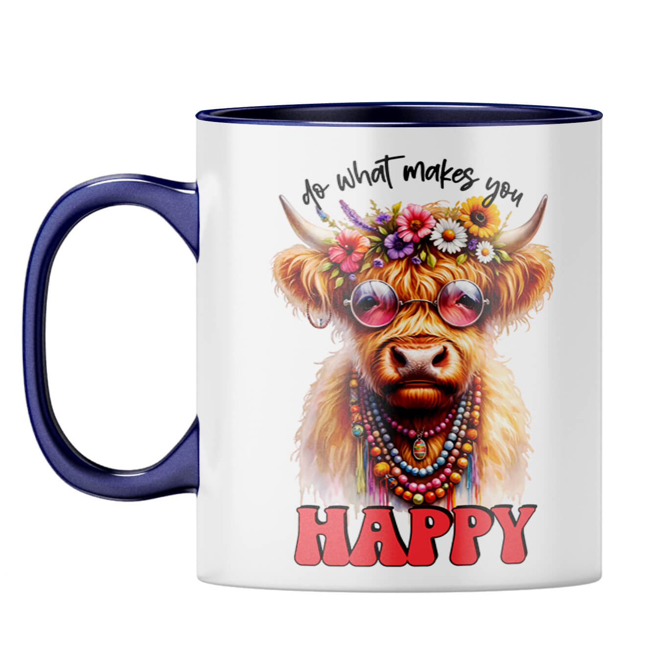 Do What Makes You Happy Coffee Mug Dark Blue