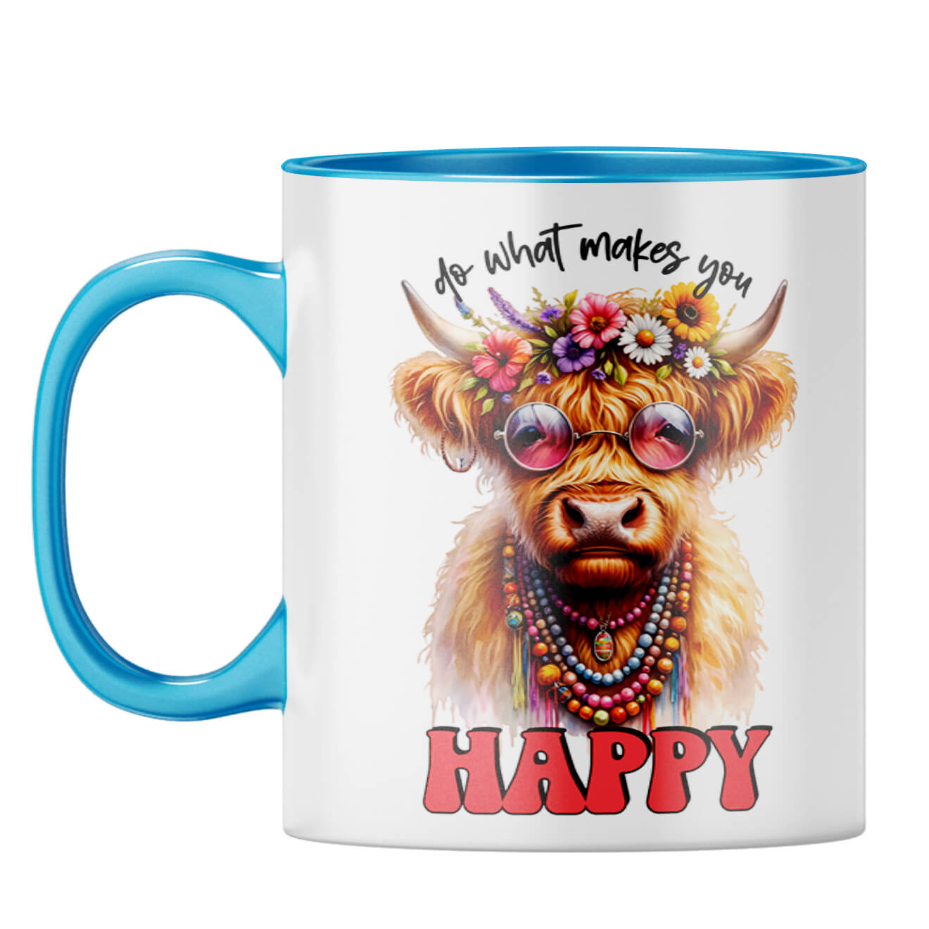 Do What Makes You Happy Coffee Mug Light Blue