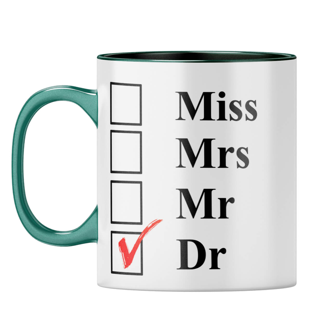Doctor Coffee Mug Dark Green