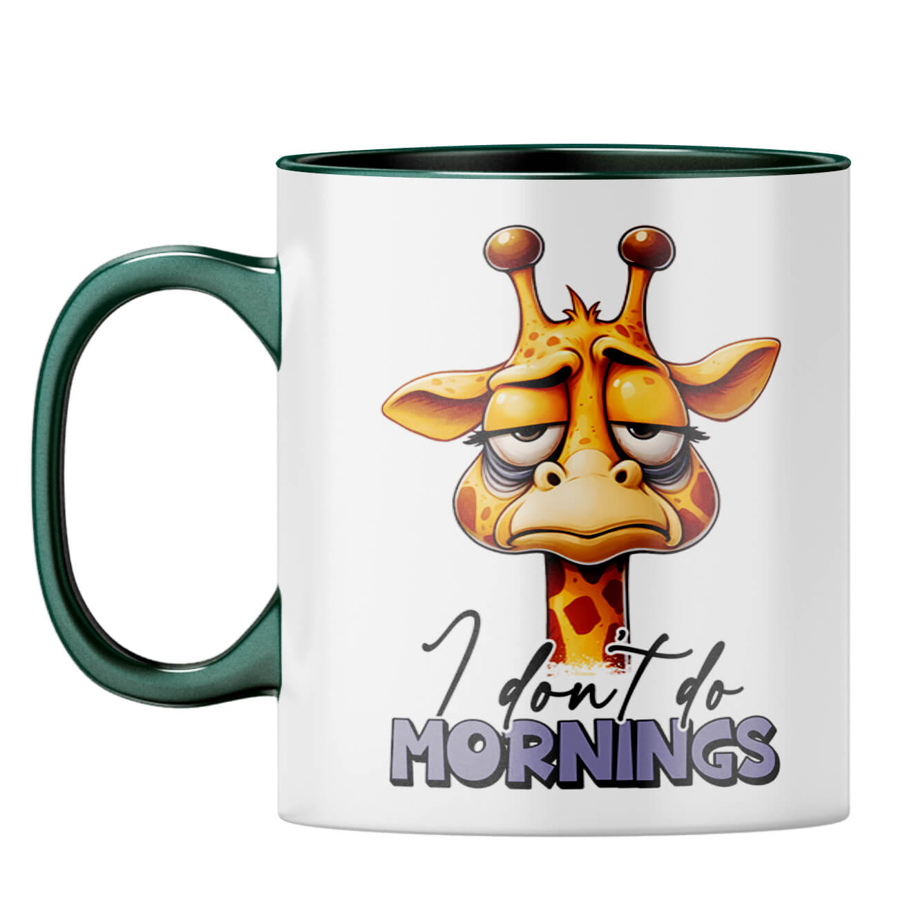 Dont Do Mornings Coffee Mug Dark Green