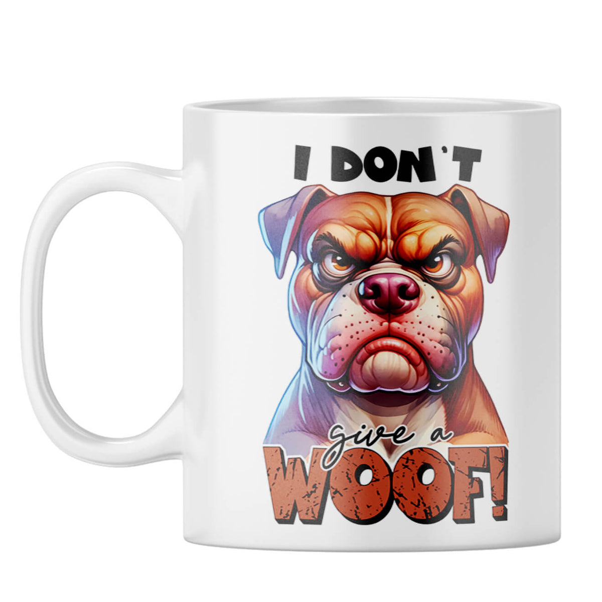 Dont Give A Woof Coffee Mug White
