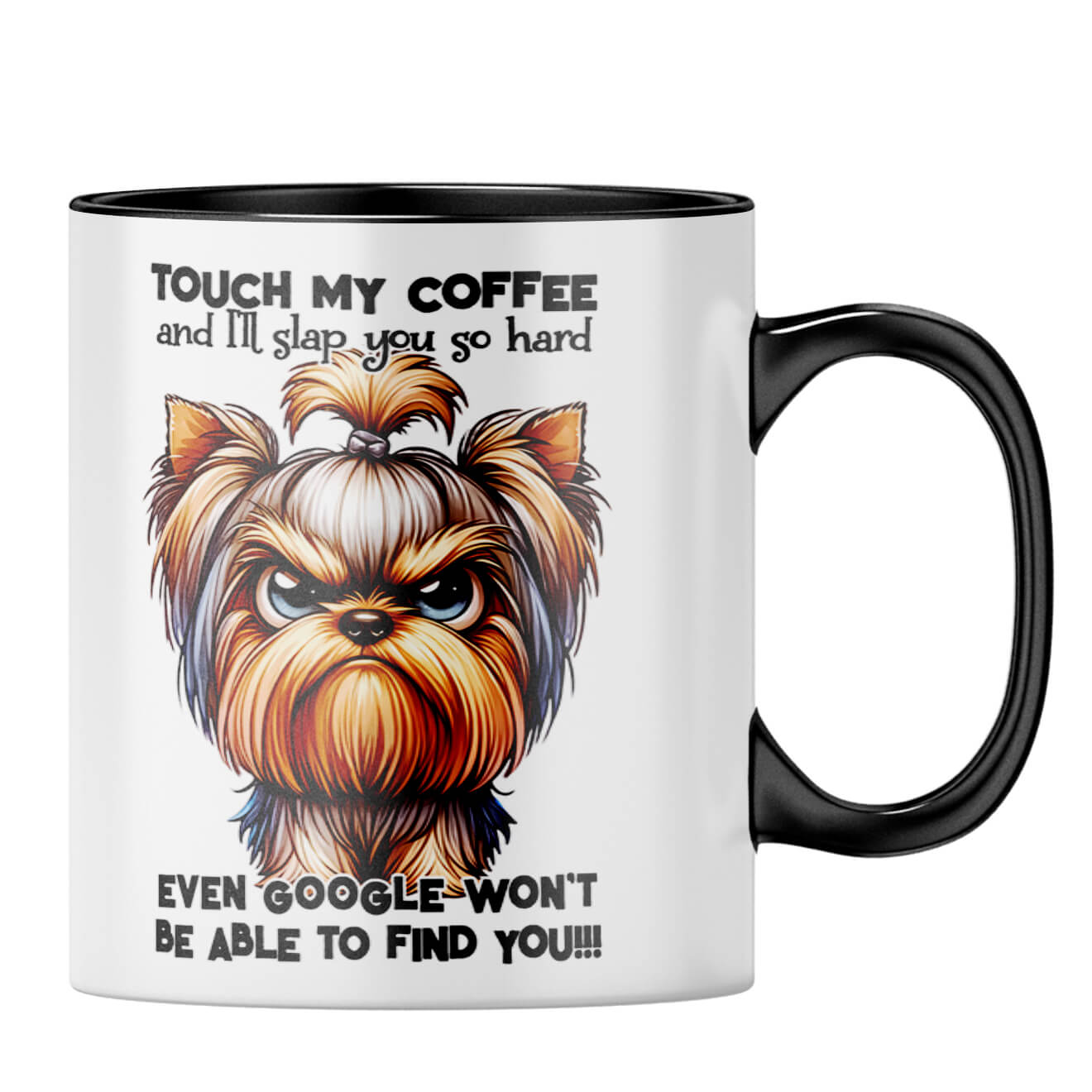 Dont Touch My Coffee Coffee MugB-Black