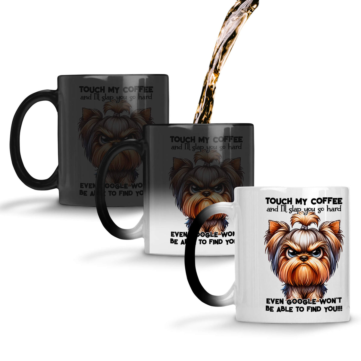 Dont Touch My Coffee Coffee Mug Magic