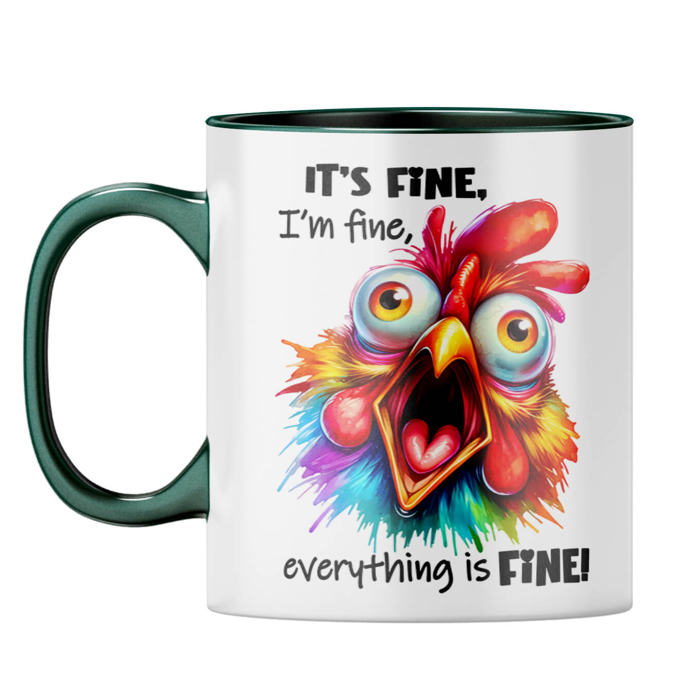 Everything is Fine Coffee Mug Dark Green