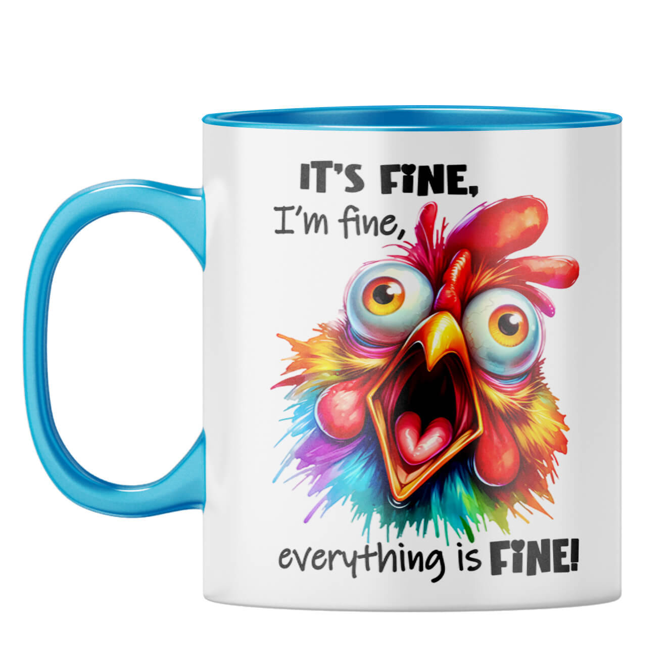 Everything is Fine Coffee Mug Light Blue