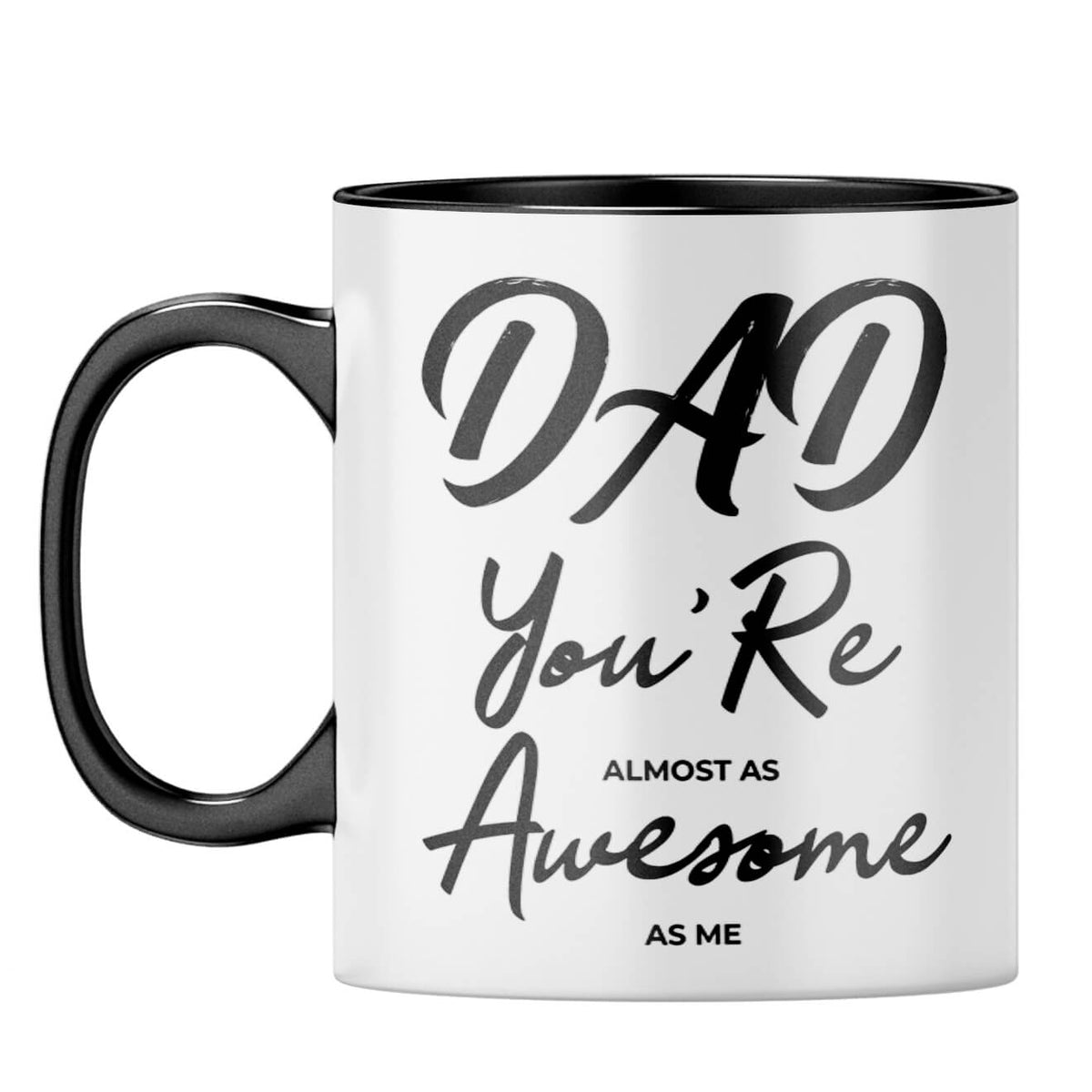 Dad Is Awesome As Me Coffee Mug Black