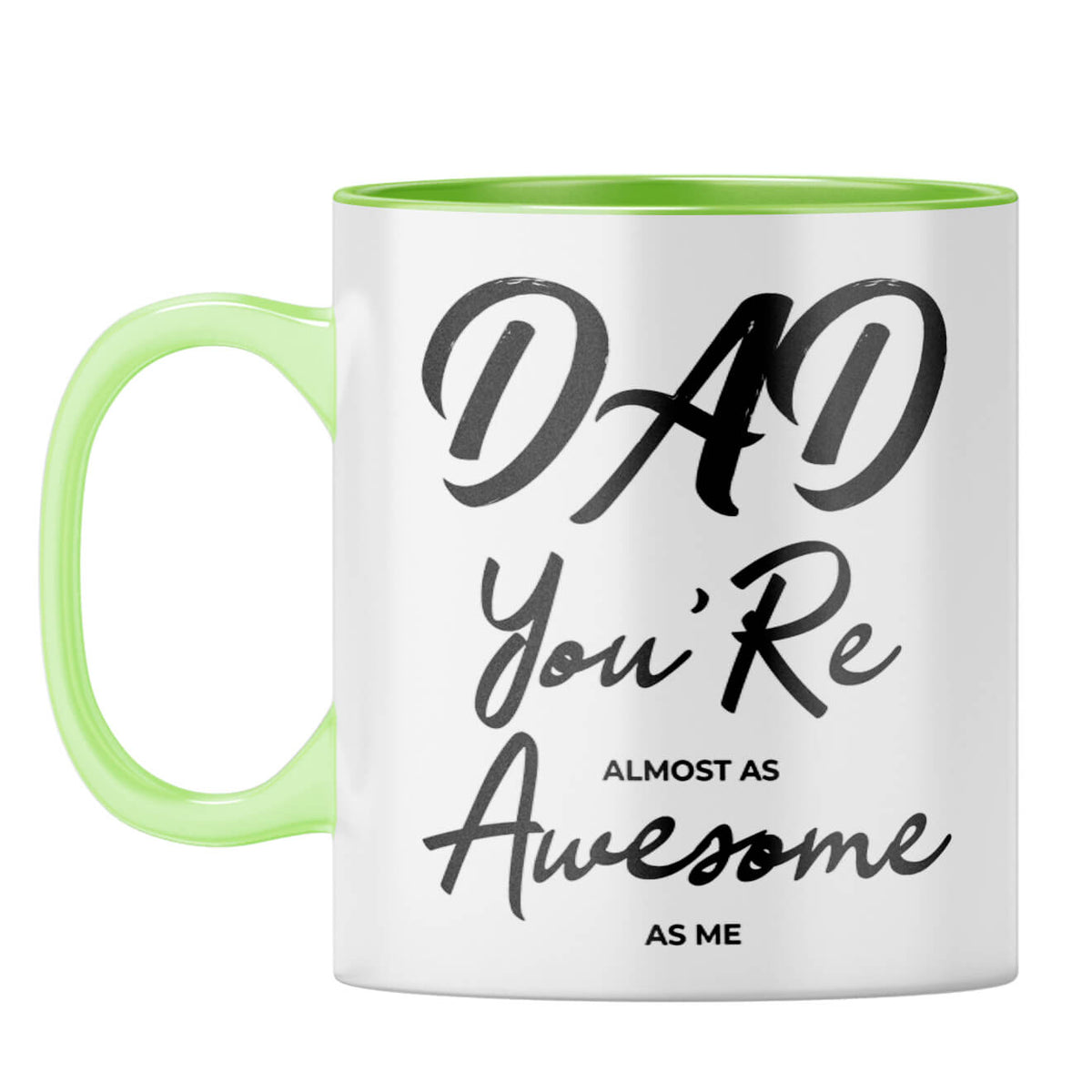 Dad Is Awesome As Me Coffee Mug Light Green