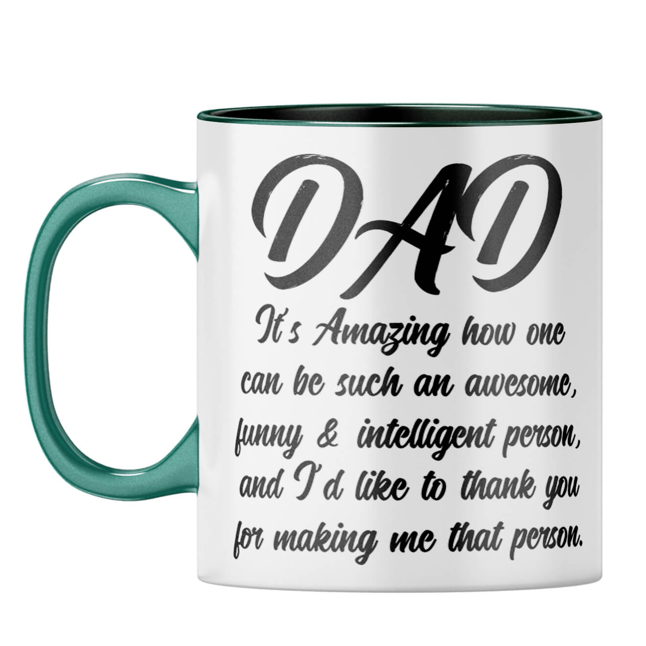 Dad Thank You Coffee Mug Dark Green