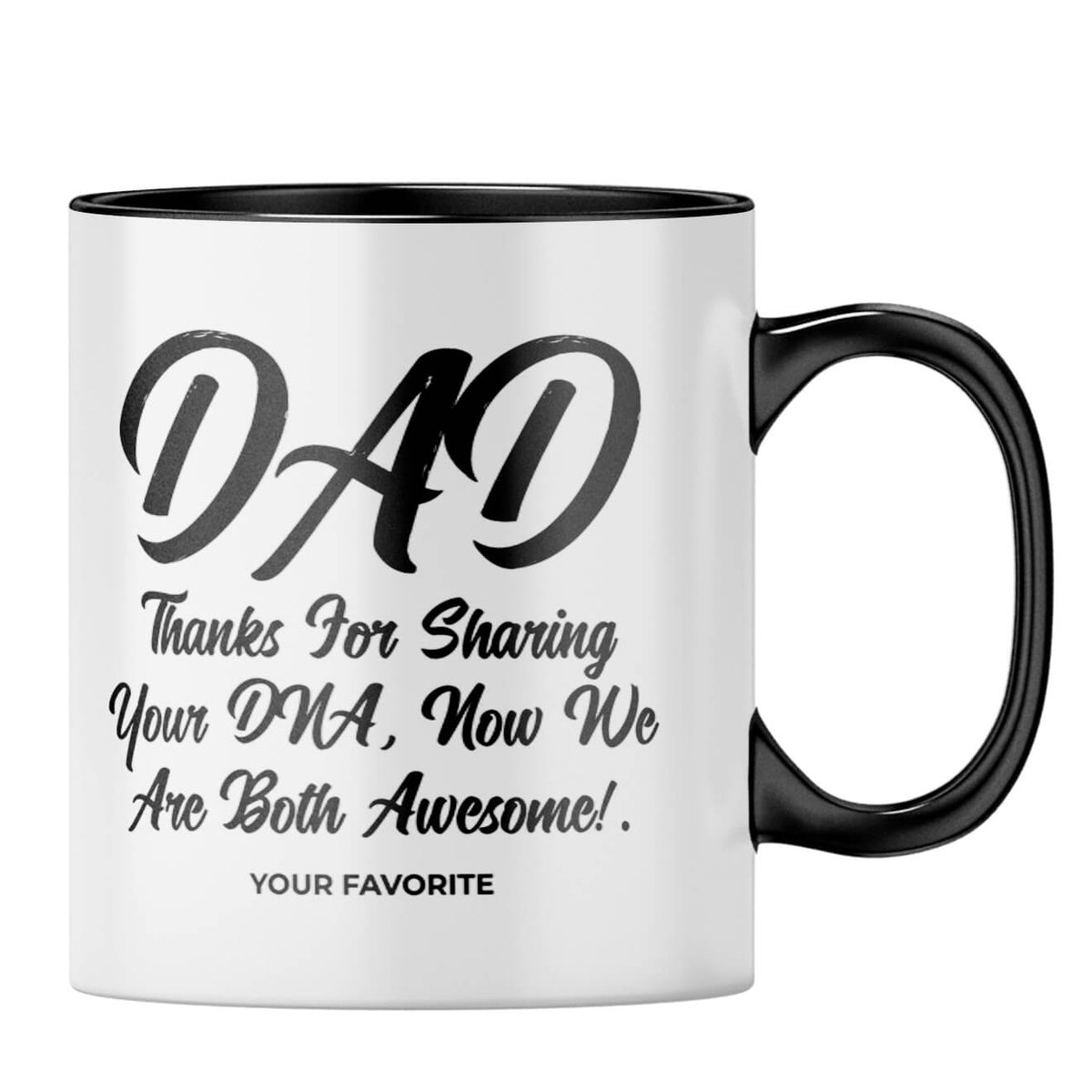 Dad Thanks for Sharing DNA Coffee MugB-Black