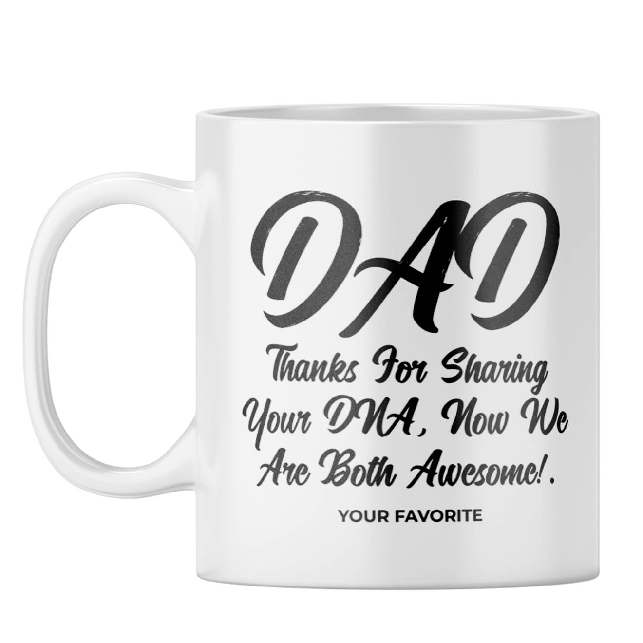 Dad Thanks for Sharing DNA Coffee Mug White