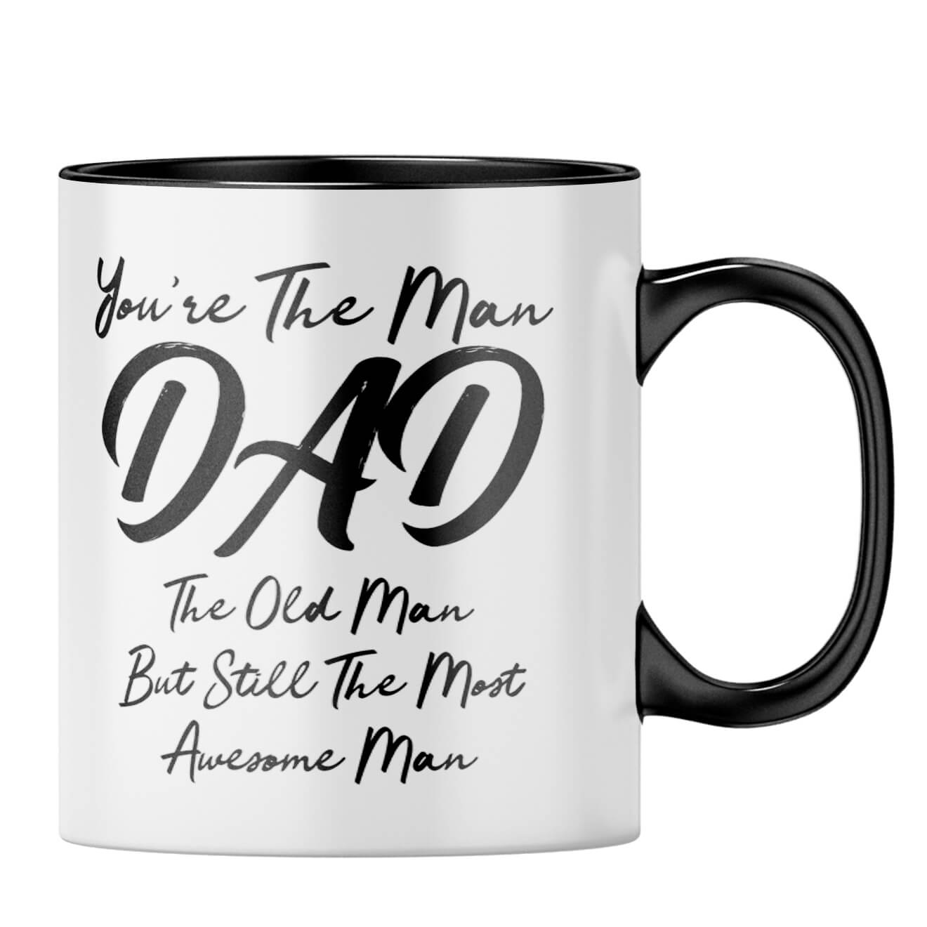 You're The Man Dad Coffee MugB-Black
