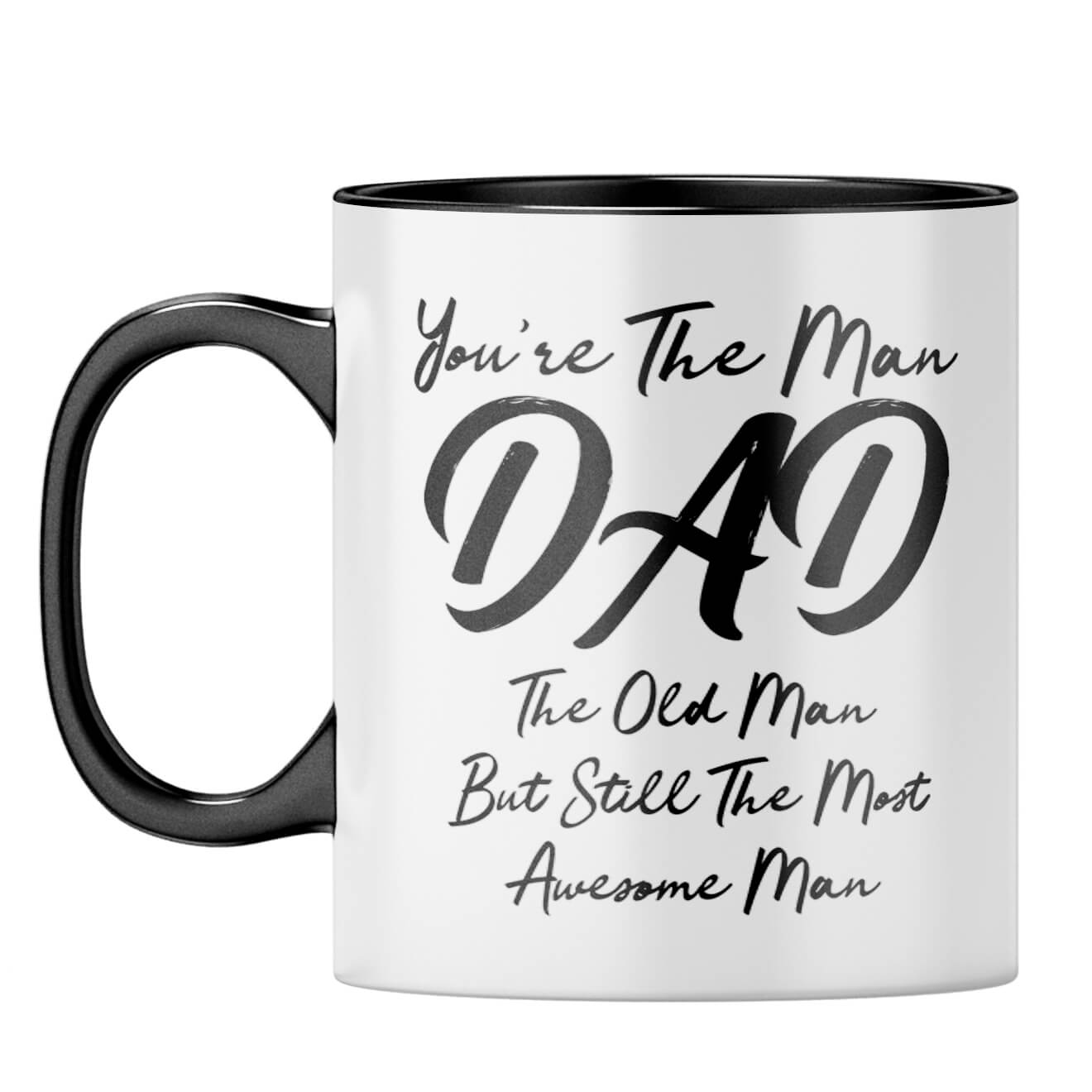 You're The Man Dad Coffee Mug Black