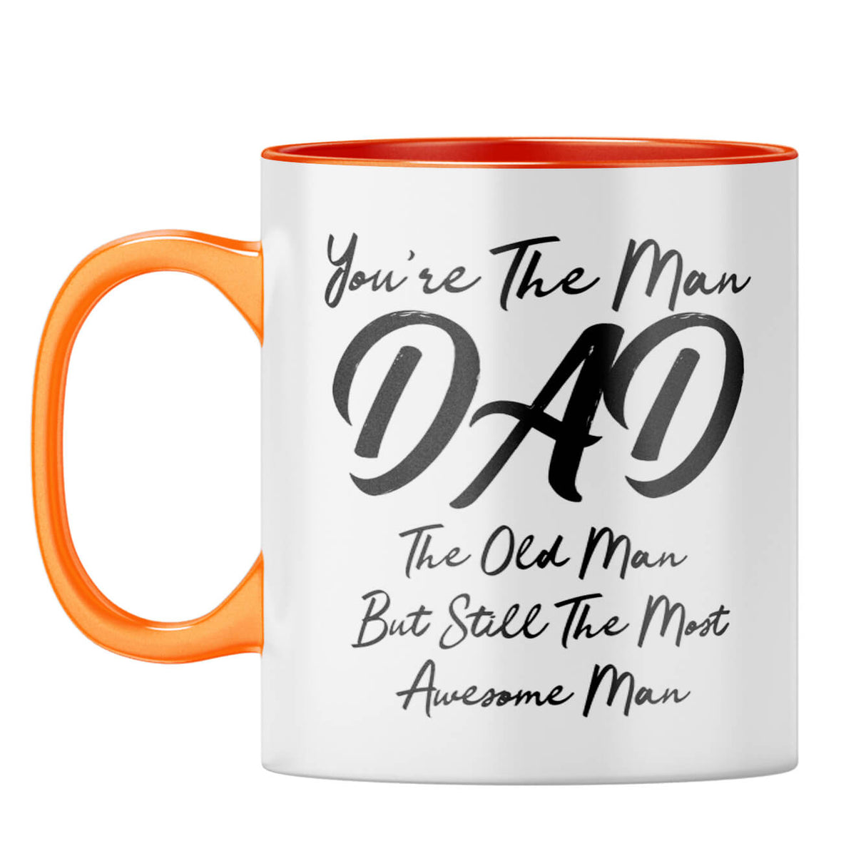 You're The Man Dad Coffee Mug Orange