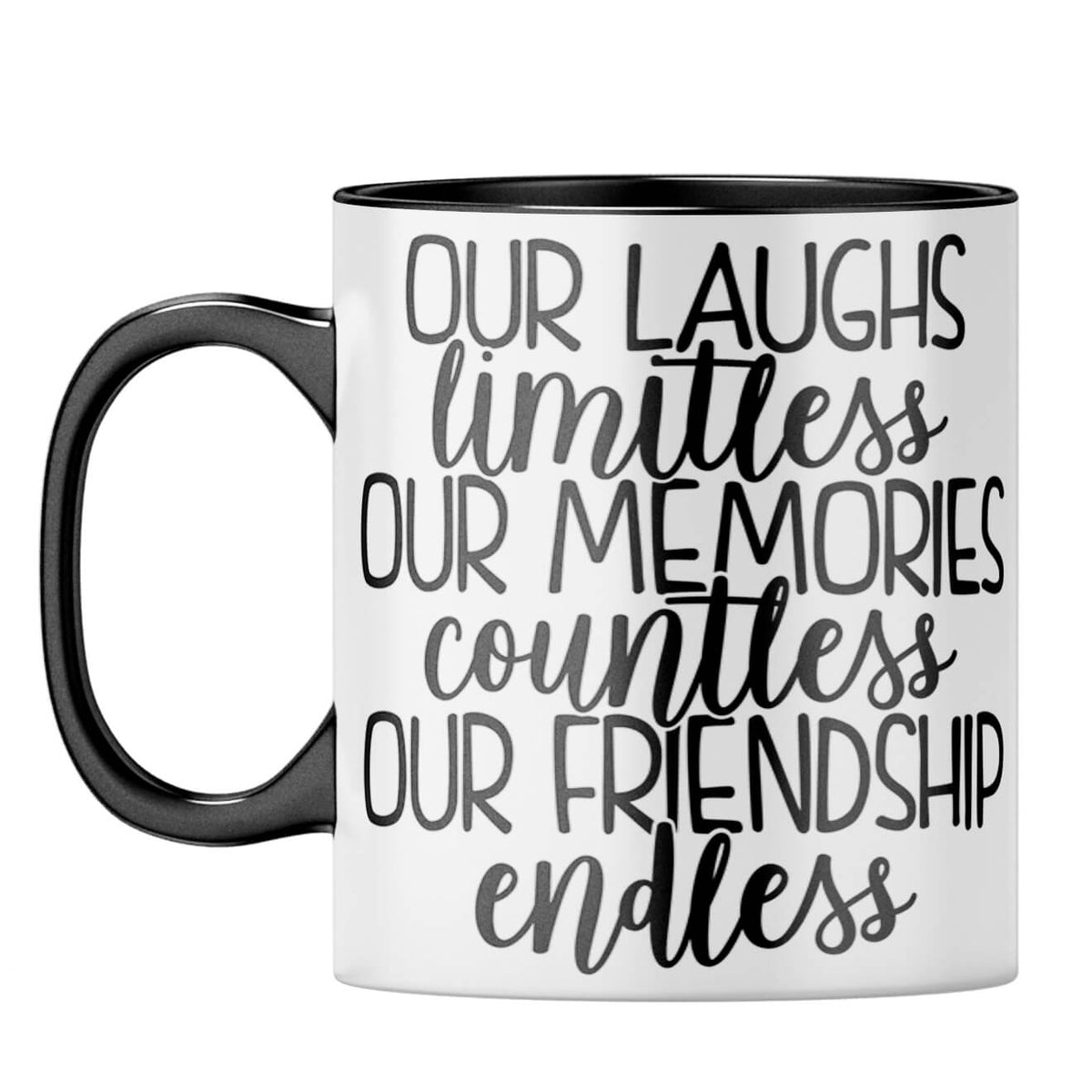 Friendship Is Endless Coffee Mug Black