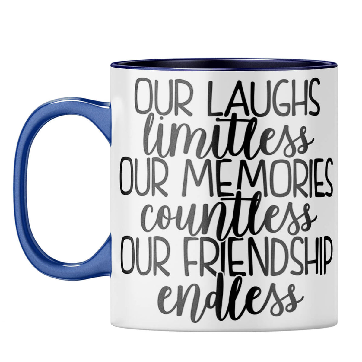Friendship Is Endless Coffee Mug Dark Blue