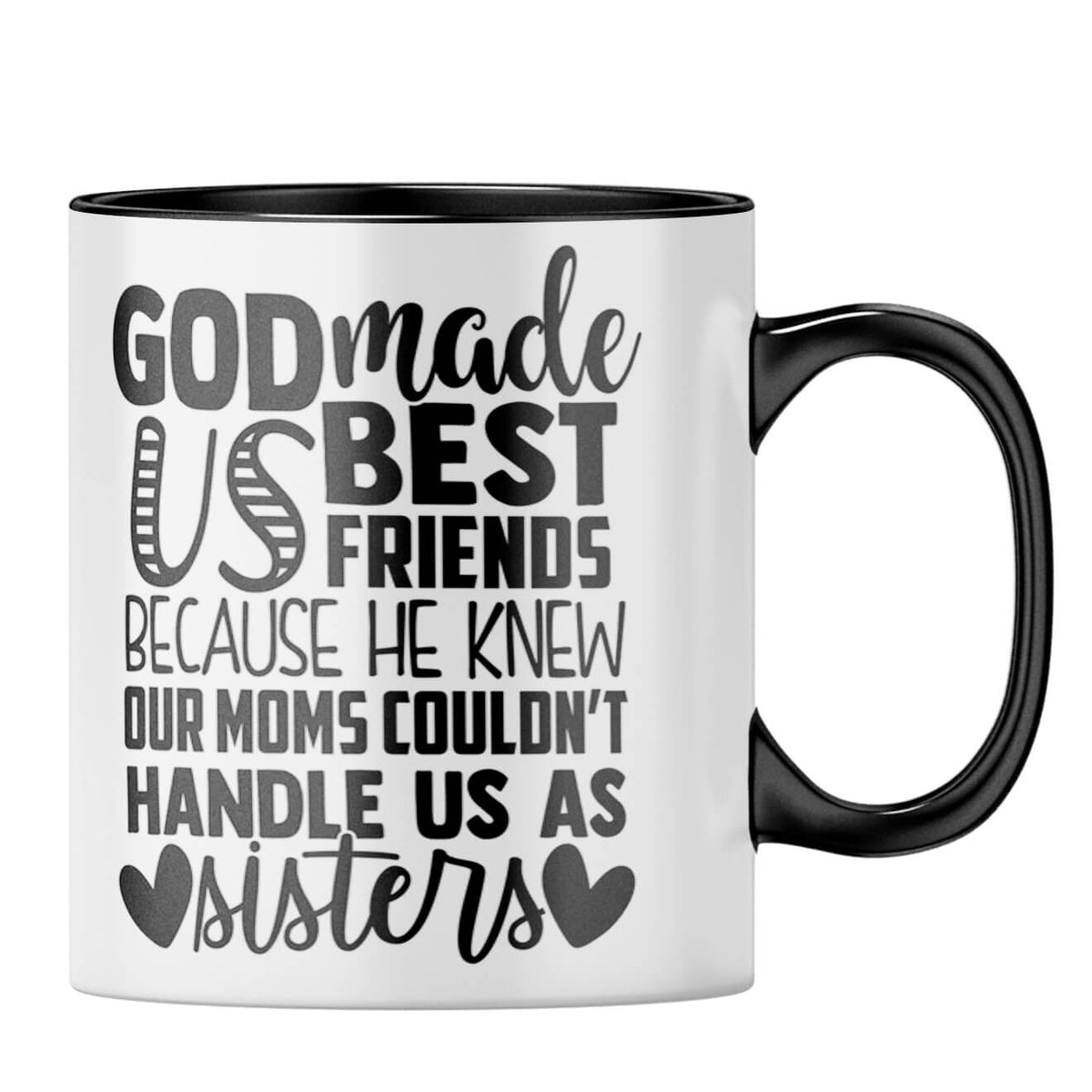God Made Us Best Friends Coffee MugB-Black