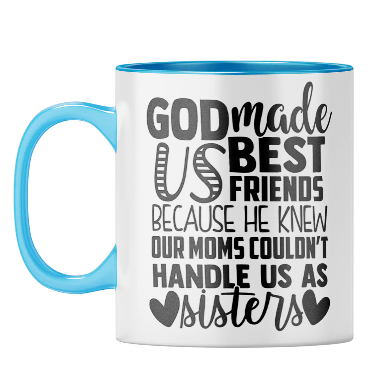 God Made Us Best Friends Coffee Mug Light Blue