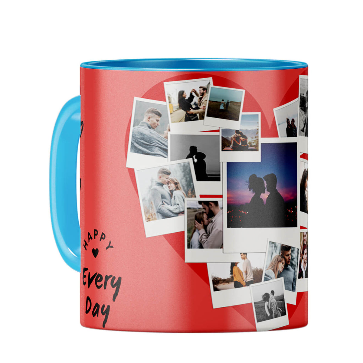 Happy Every Day Coffee Mug Light Blue