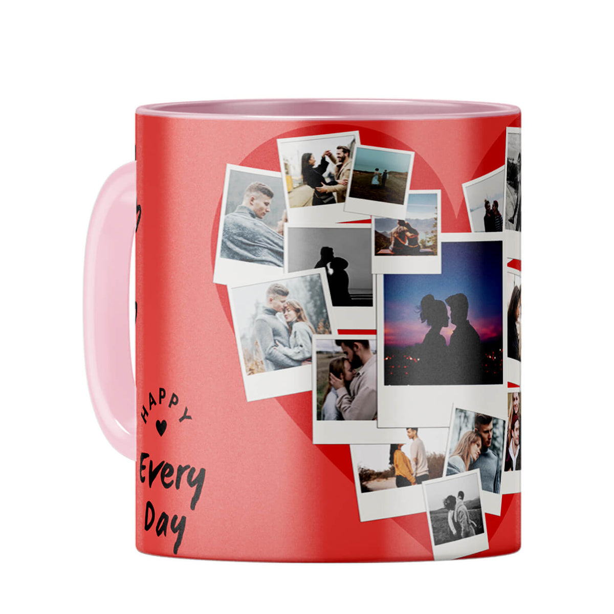 Happy Every Day Coffee Mug Pink