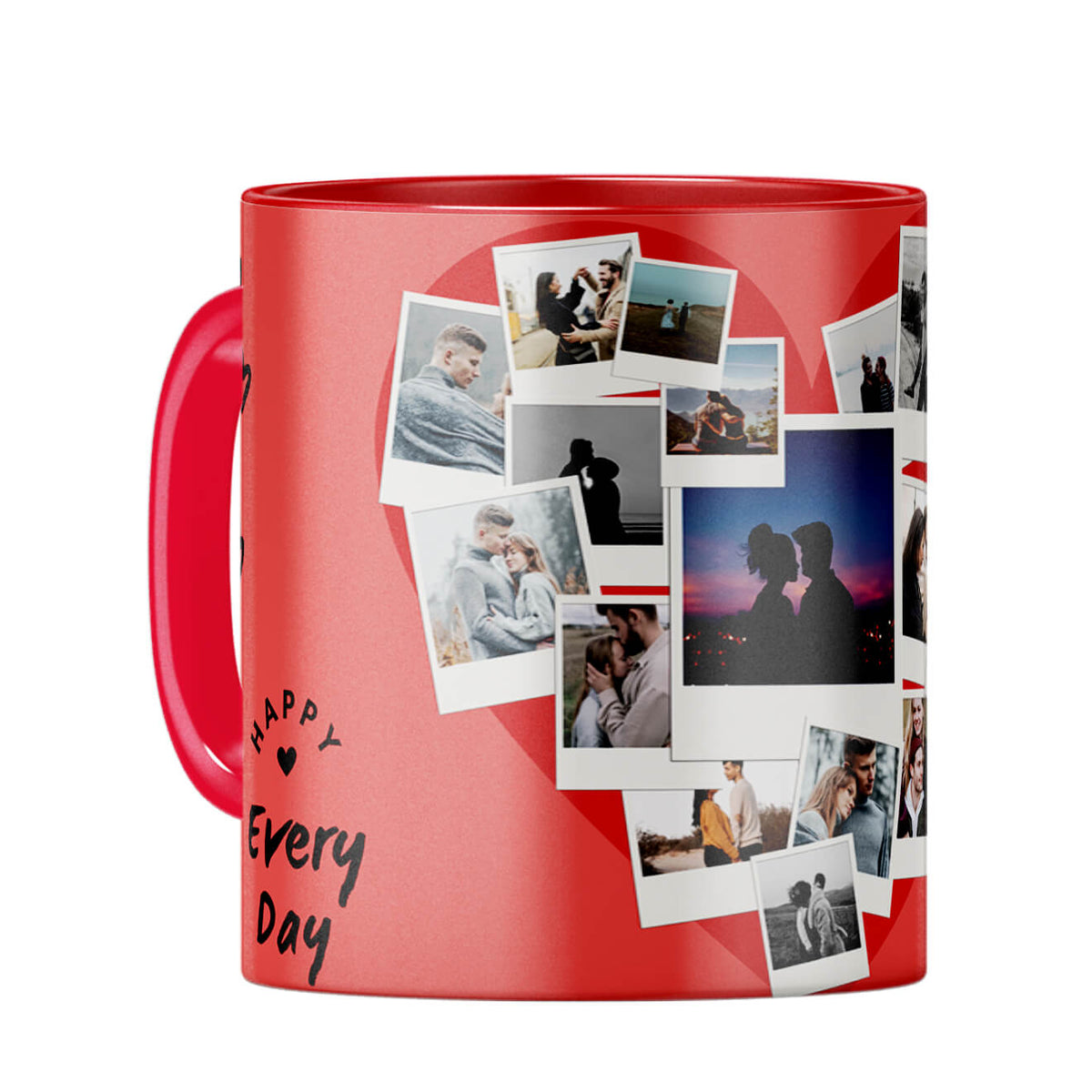 Happy Every Day Coffee Mug Red