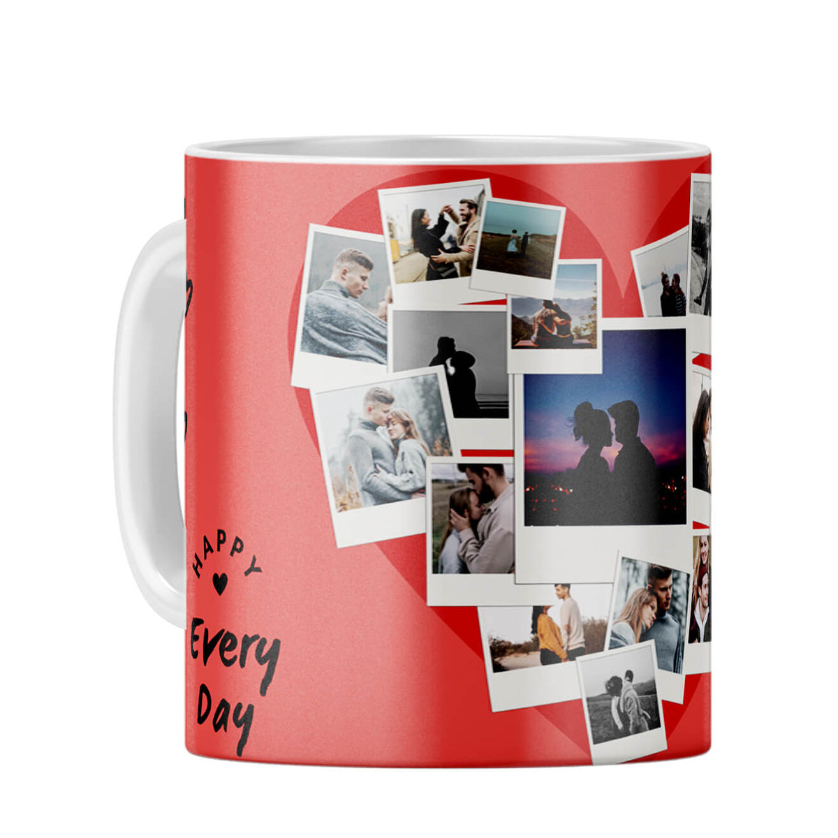 Happy Every Day Coffee Mug White