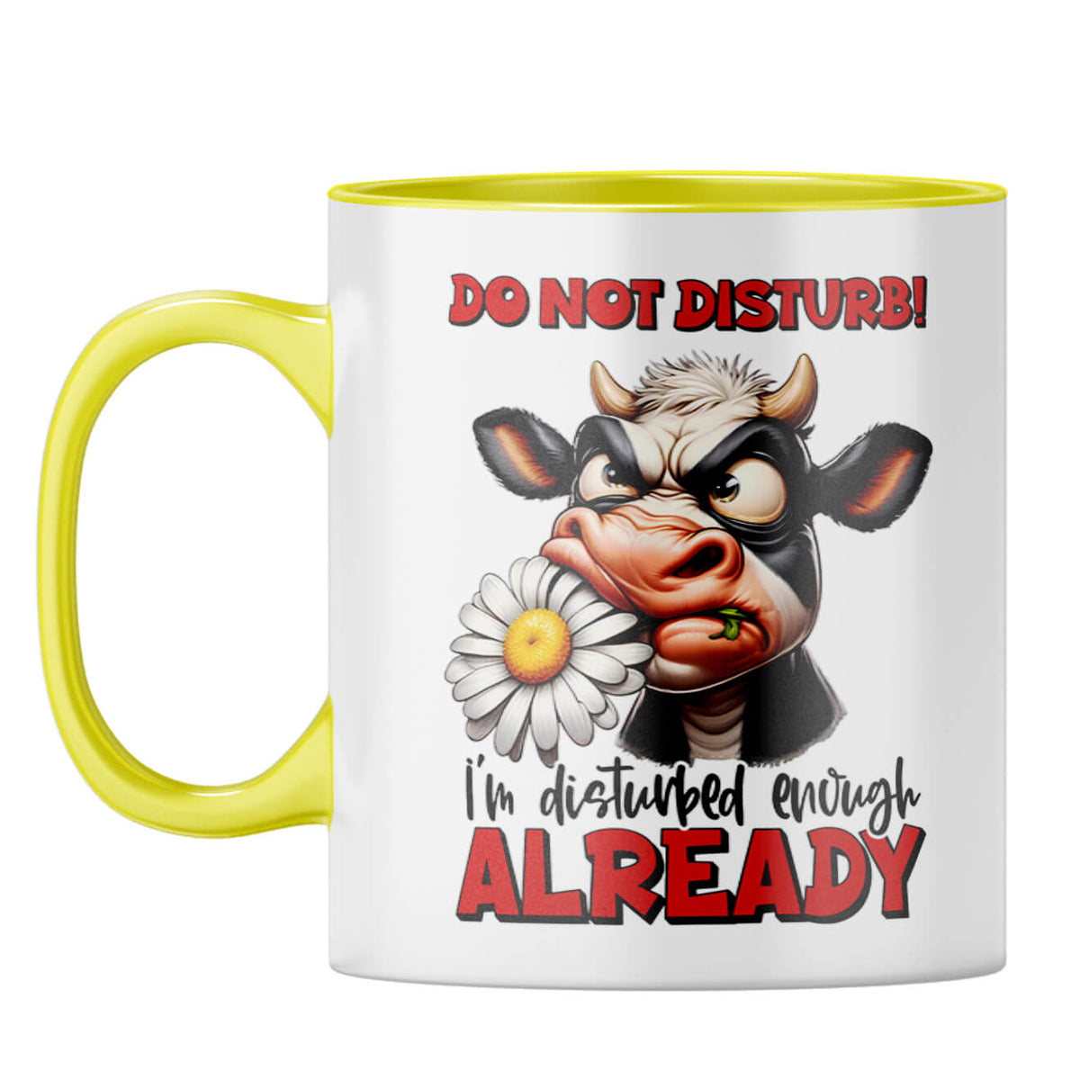I am Already Disturbed Coffee Mug Yellow