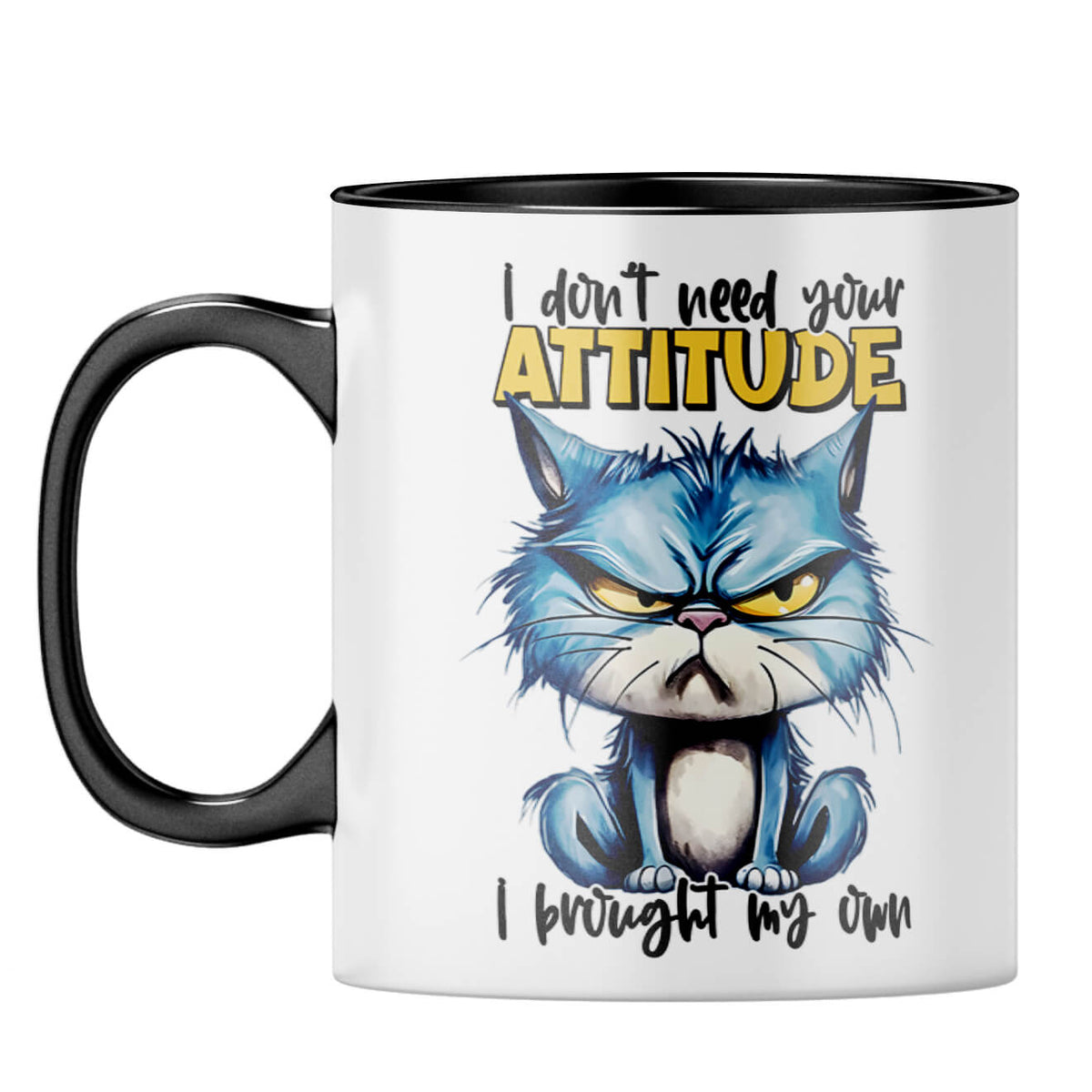 I have My Own Attitude Coffee Mug Black