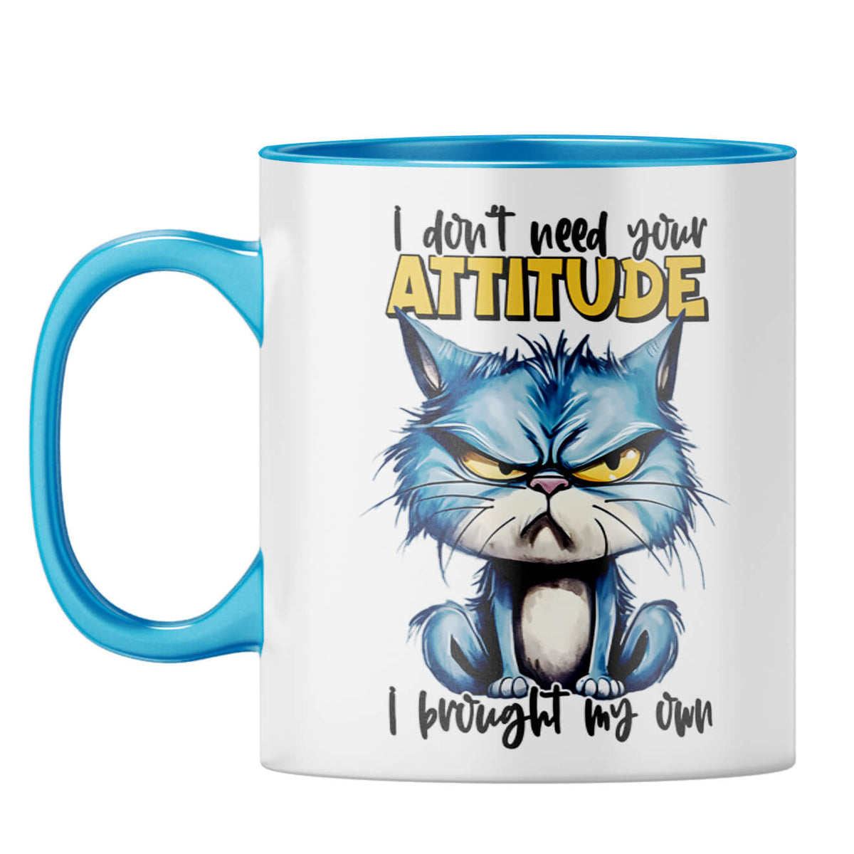 I have My Own Attitude Coffee Mug Light Blue
