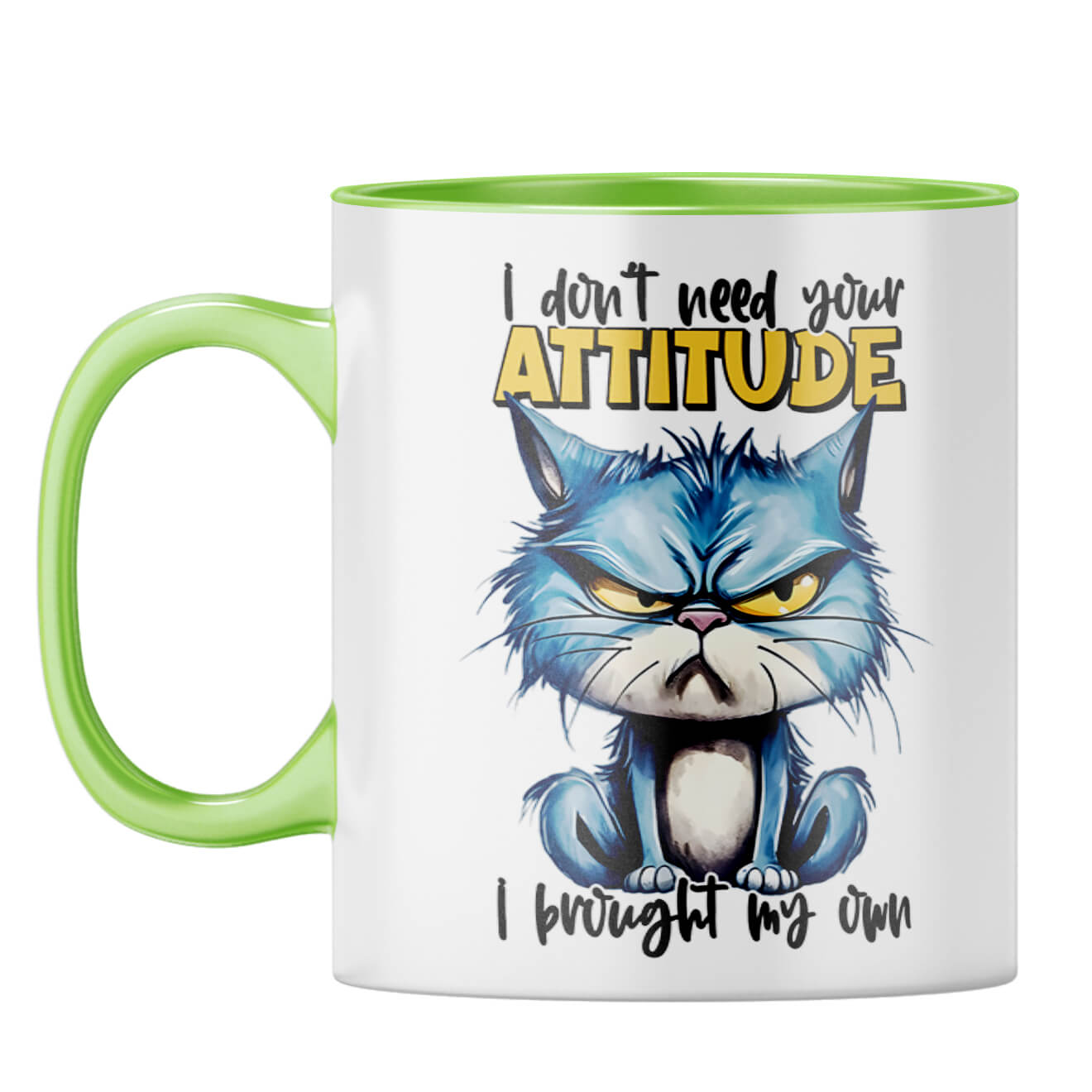 I have My Own Attitude Coffee Mug