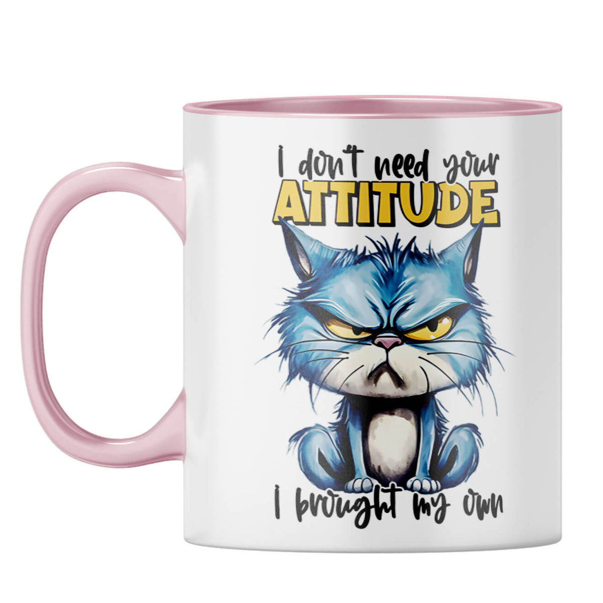 I have My Own Attitude Coffee Mug Pink