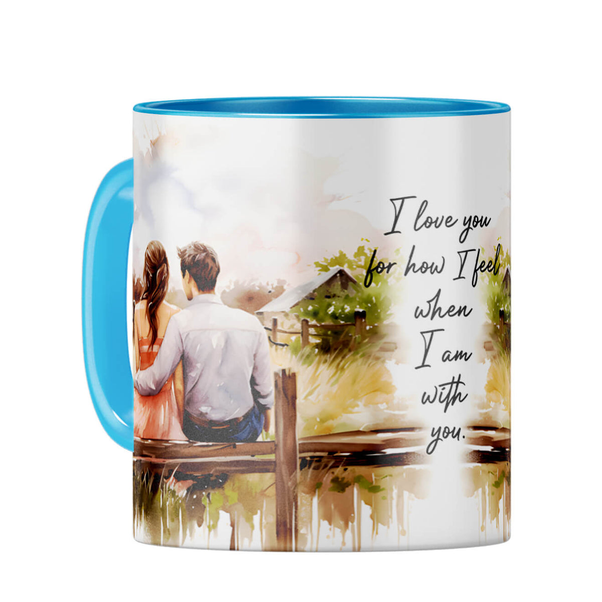 I Love When I am With You Coffee Mug Light Blue