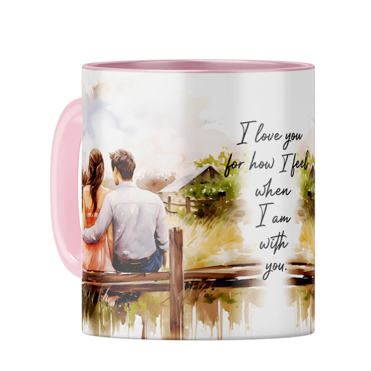 I Love When I am With You Coffee Mug Pink