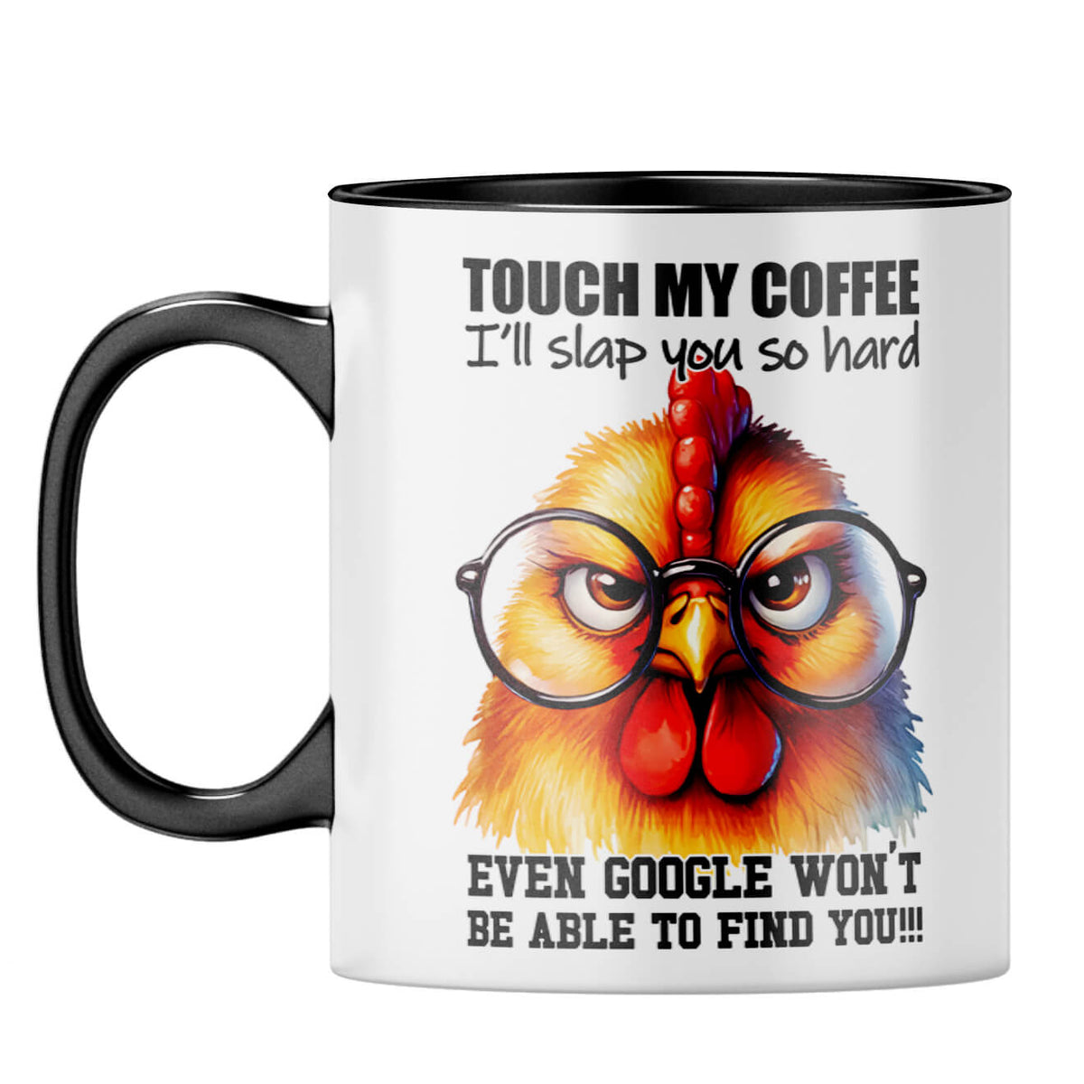 I will slap you Hard Coffee Mug Black
