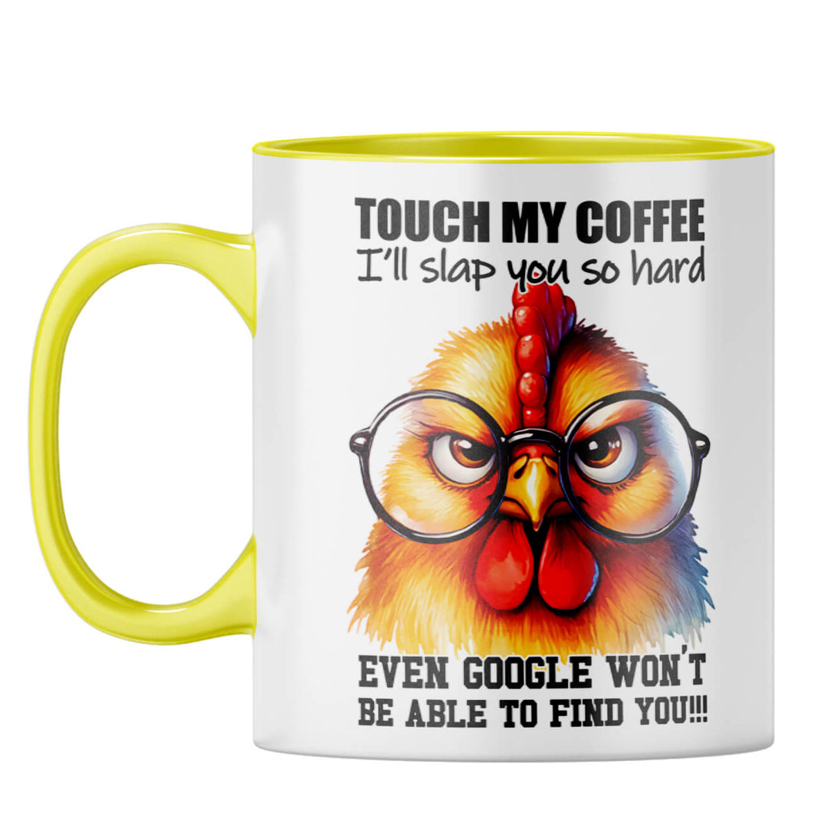 I will slap you Hard Coffee Mug