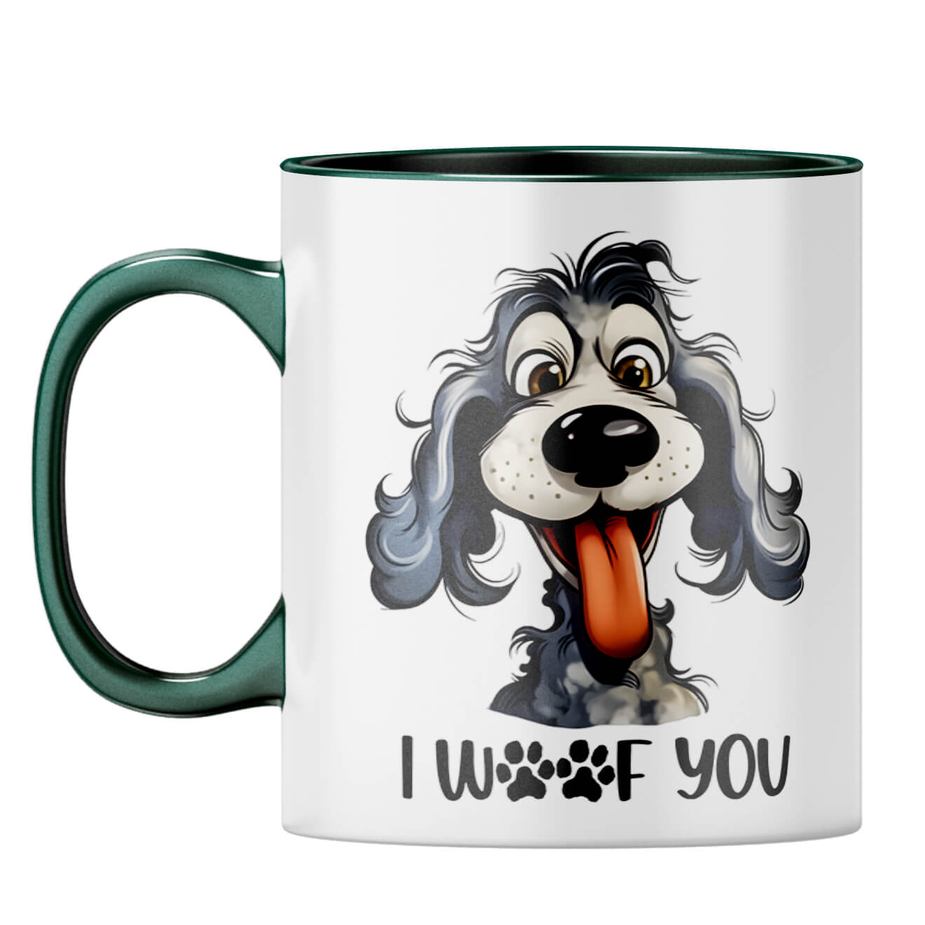 I Woof You Coffee Mug Dark Green