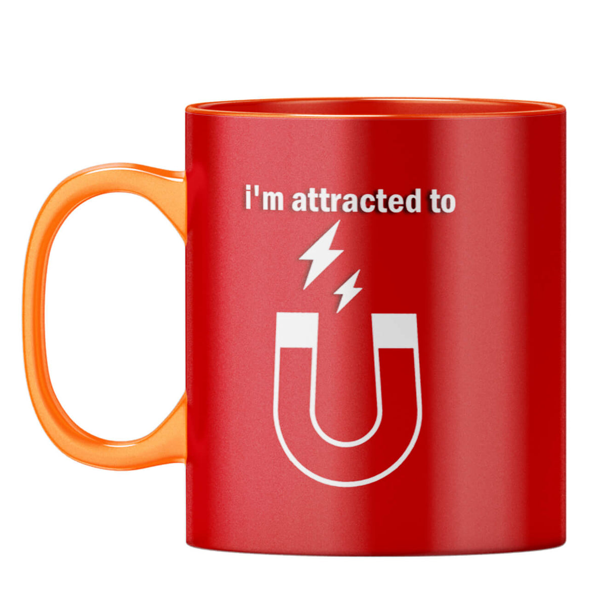 I'm Attracted to You Coffee Mug Orange