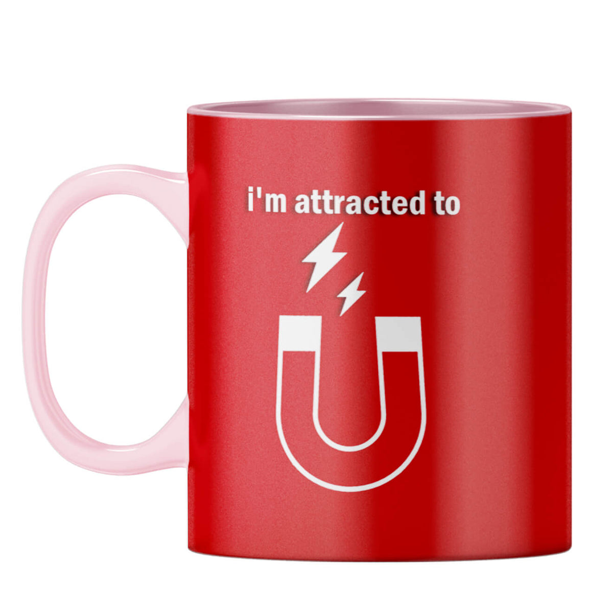 I'm Attracted to You Coffee Mug Pink