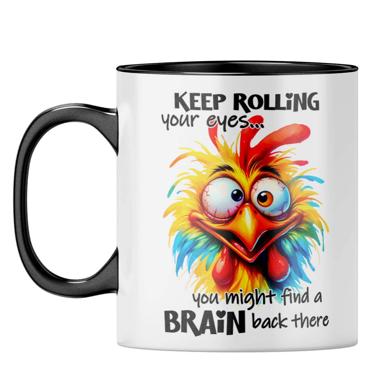 Keep Rolling Your Eyes Coffee Mug Black