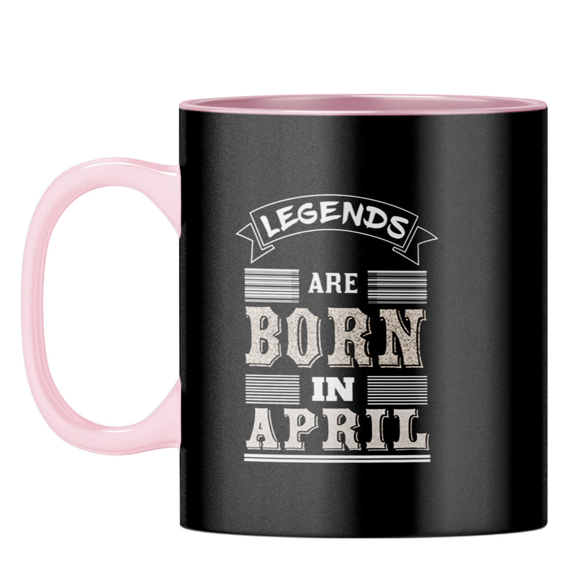 Legends Born in April Coffee Mug Pink