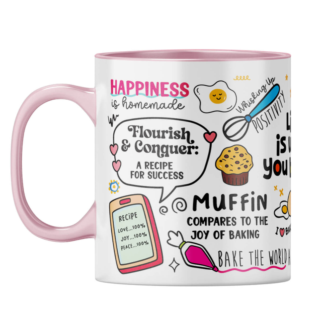 Life is What You Bake It Coffee Mug Pink