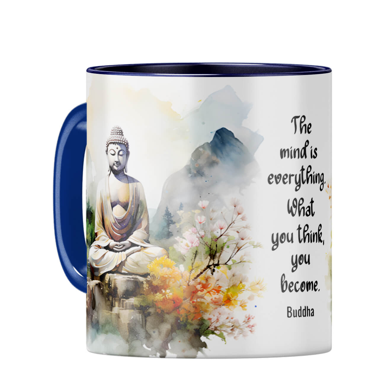 Mind is Everything Coffee Mug Dark Blue
